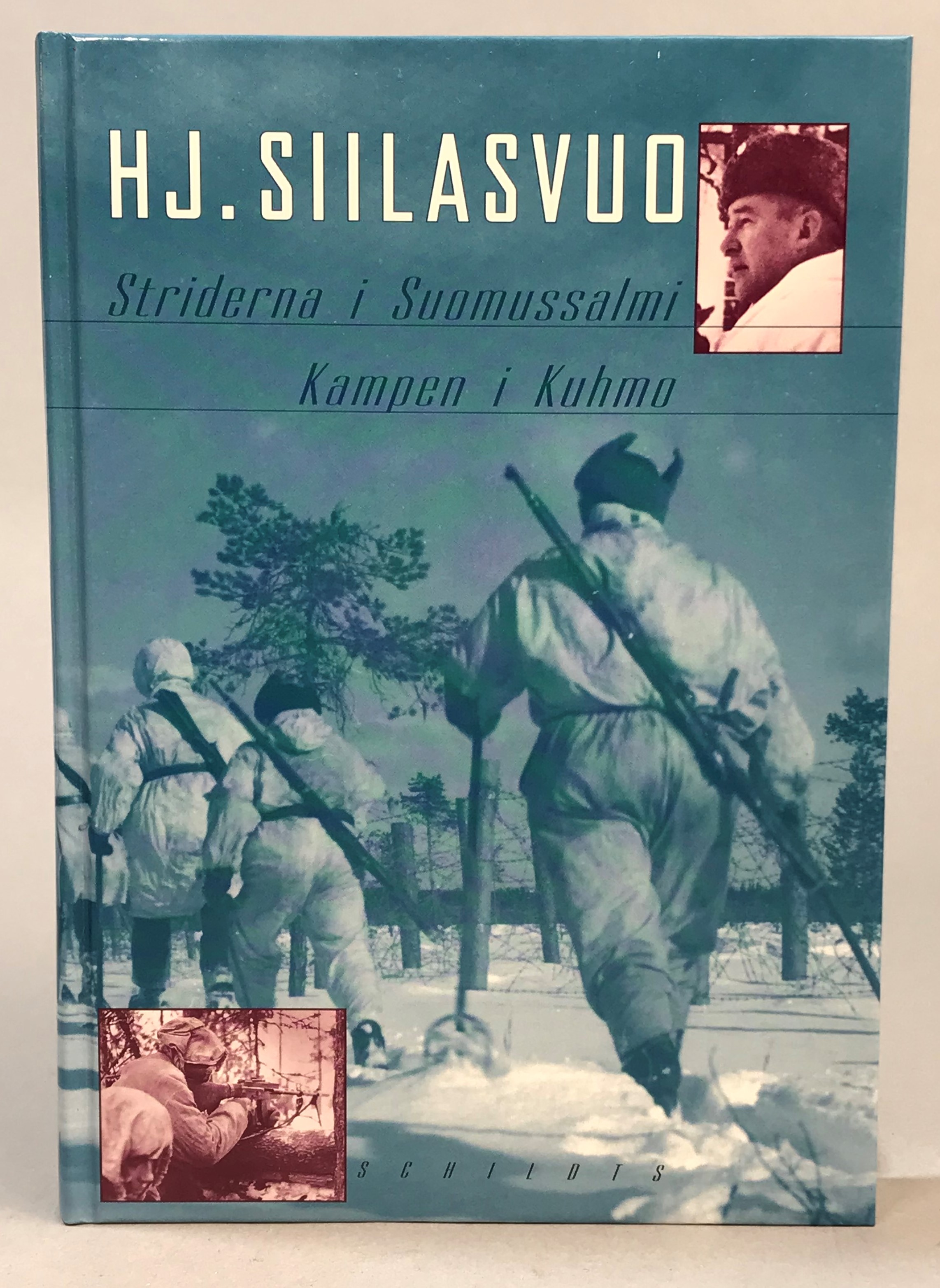 Striderna i Suomussalmi. Kampen i Kuhmo. [Utg. av] Schildts Förlags Ab.