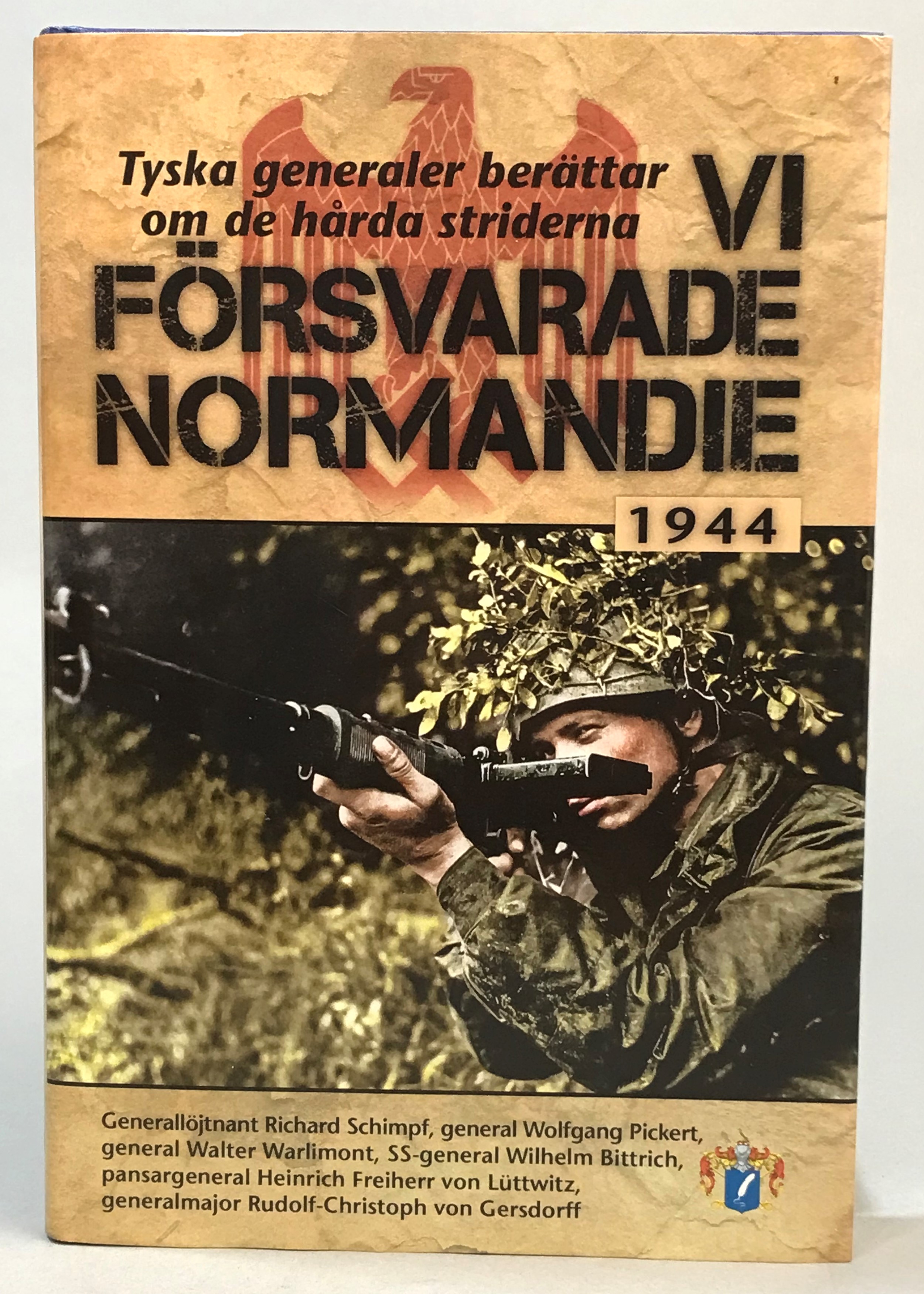 Vi försvarade Normandie 1944. Tyska generaler berättar om de hårda striderna. Översättning: Henrik Lindberg. [Utg. av] Svenskt Militärhistoriskt Bibliotek.