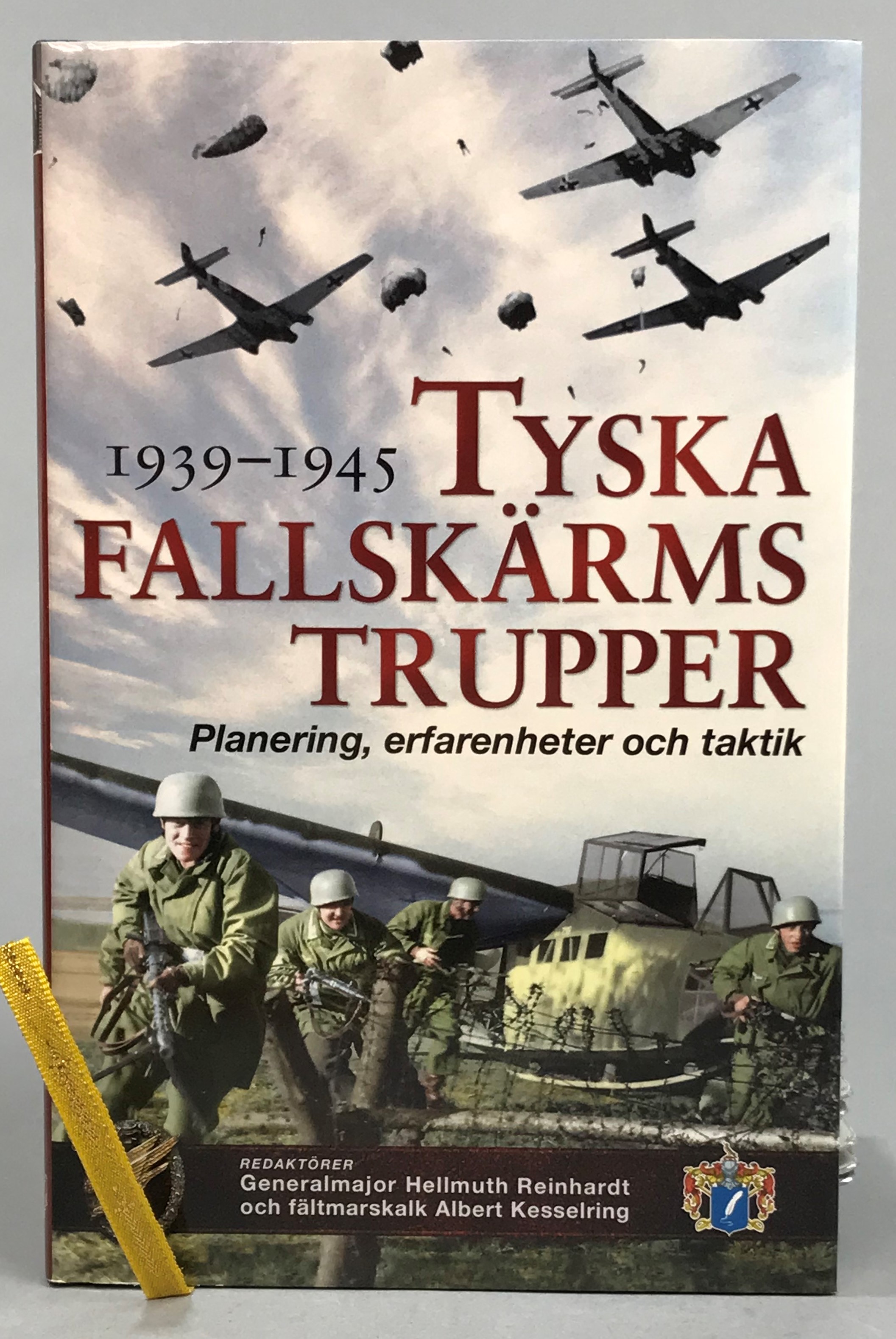 Tyska fallskärmstrupper 1939-1945. Planering, erfarenheter och taktik. [Utg. av] Svenskt Militärhistoriskt Bibliotek.