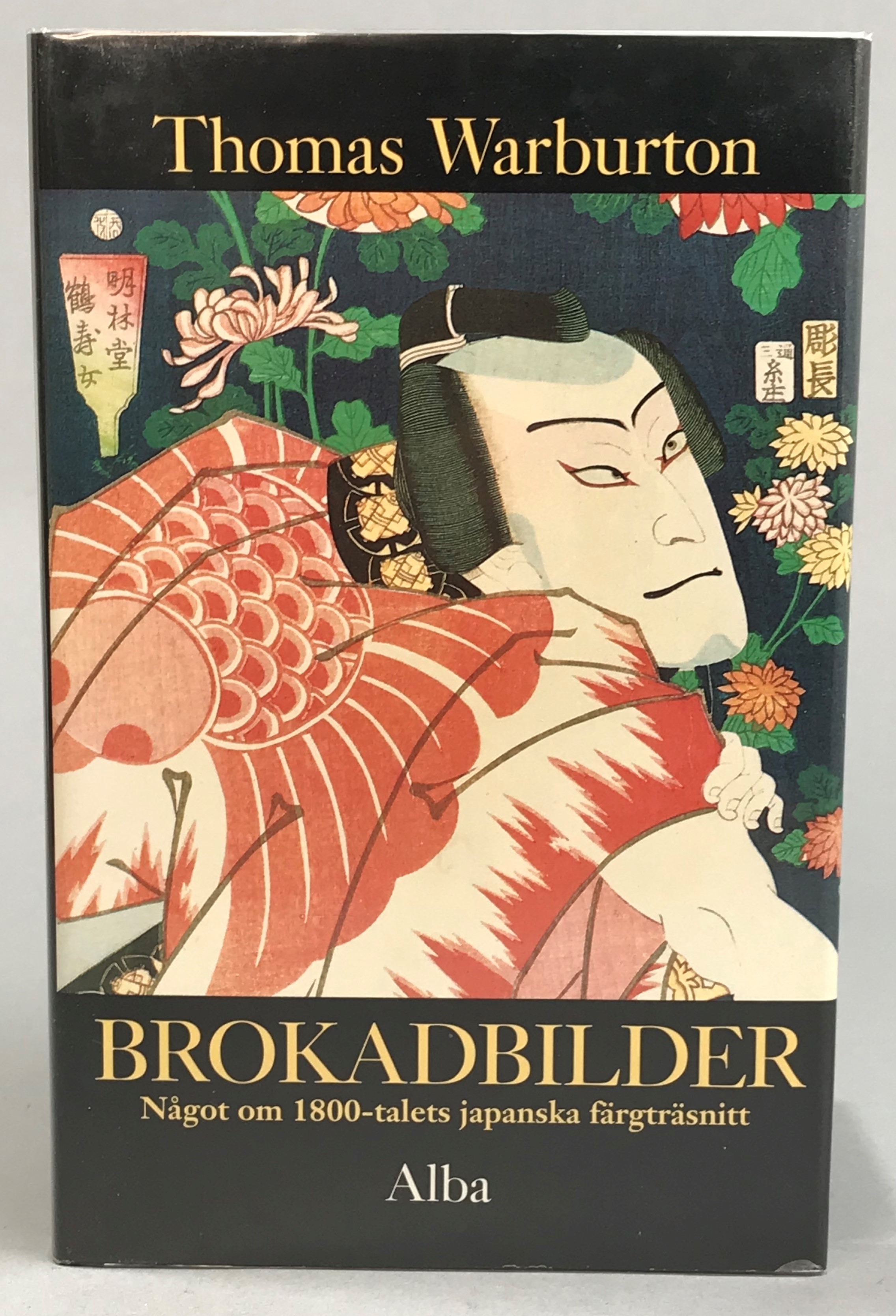 Brokadbilder. Något om 1800-talets japanska färgträsnitt. [Utg. av] Alba.