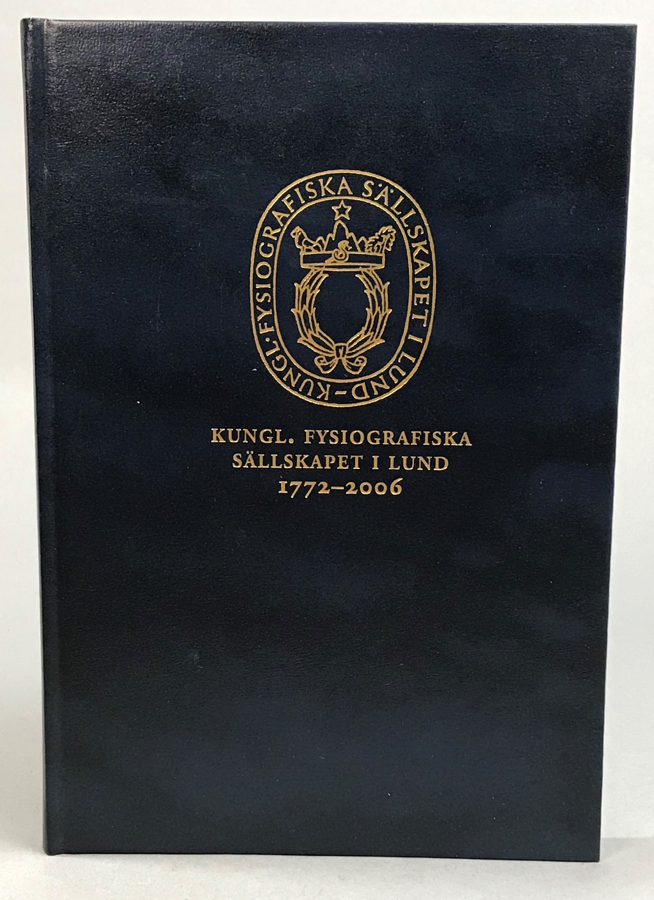 Kungl. Fysiografiska sällskapet i Lund 1772-2006.