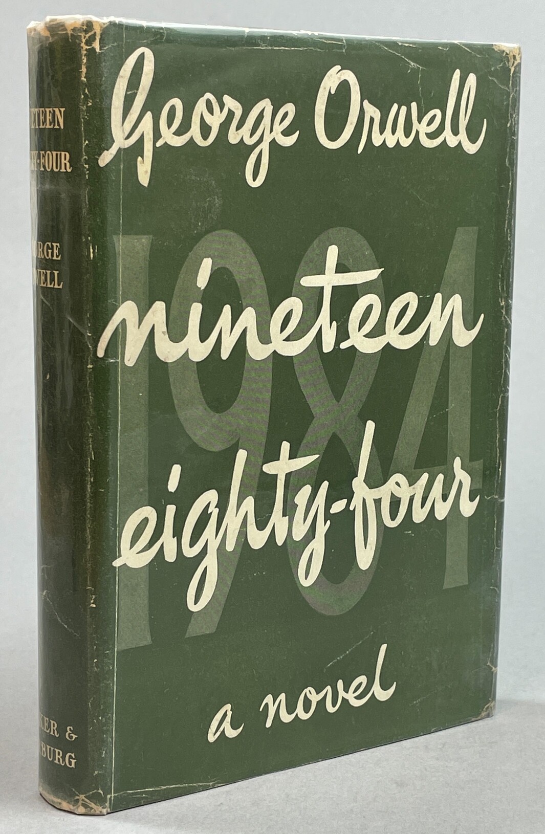 Nineteen Eighty-four. A novel.