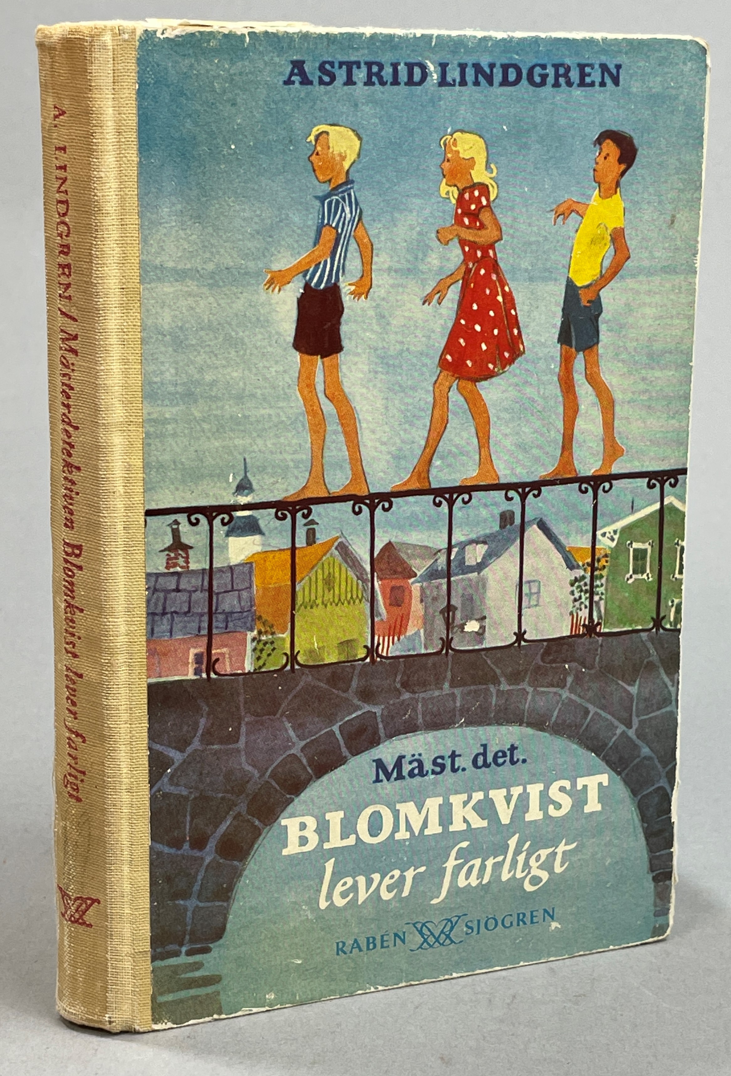 Mästerdetektiven Blomkvist lever farligt. [Utg. av] Rabén & Sjögren.