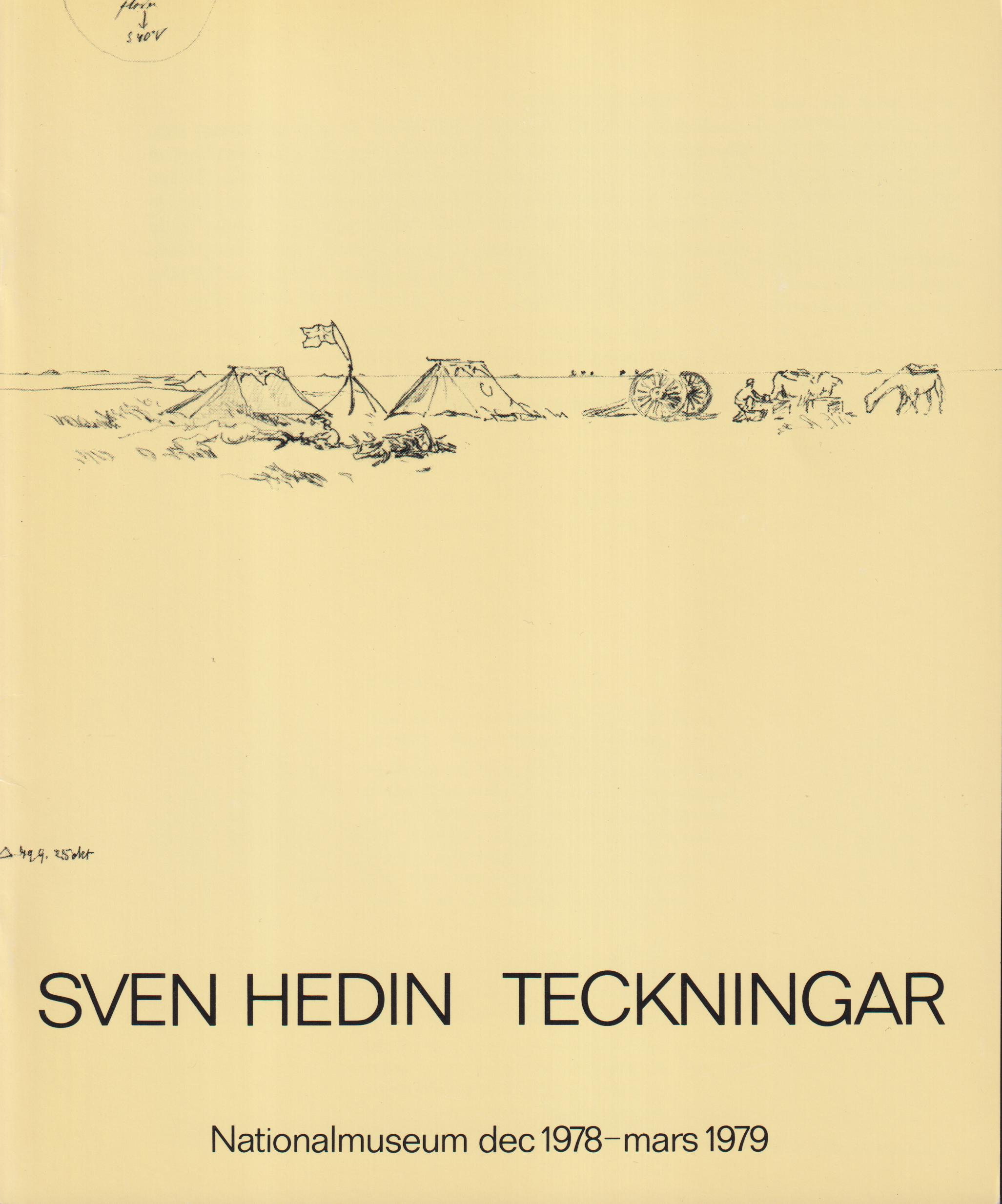 Sven Hedin. Teckningar. Nationalmuseum dec 1978-mars 1979. [Utg. av] Nationalmuseum.