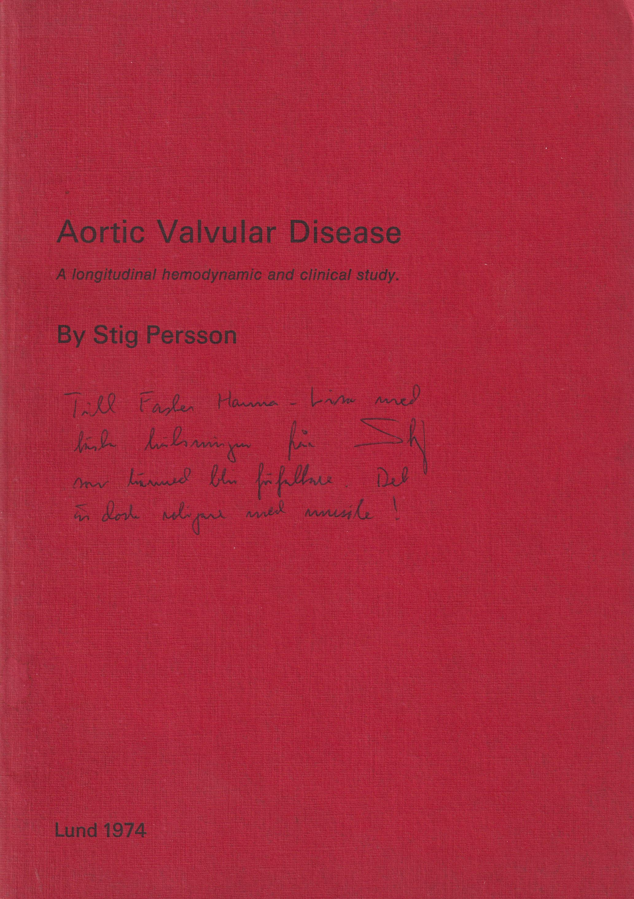 Aortic valvular disease. A longitudinal hemodynamic and clinical study.