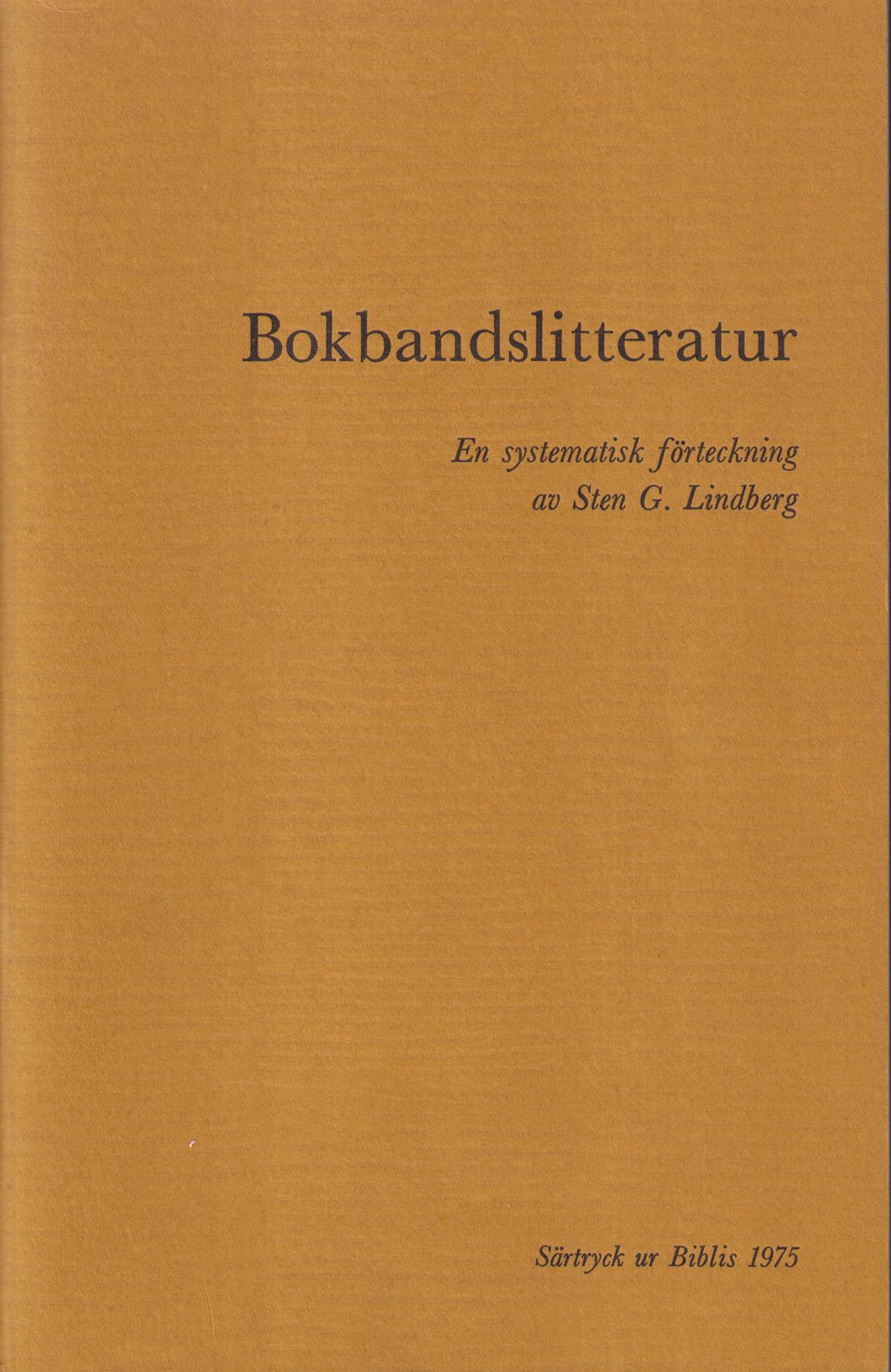Bokbandslitteratur. En systematisk förteckning [= omslagstitel].