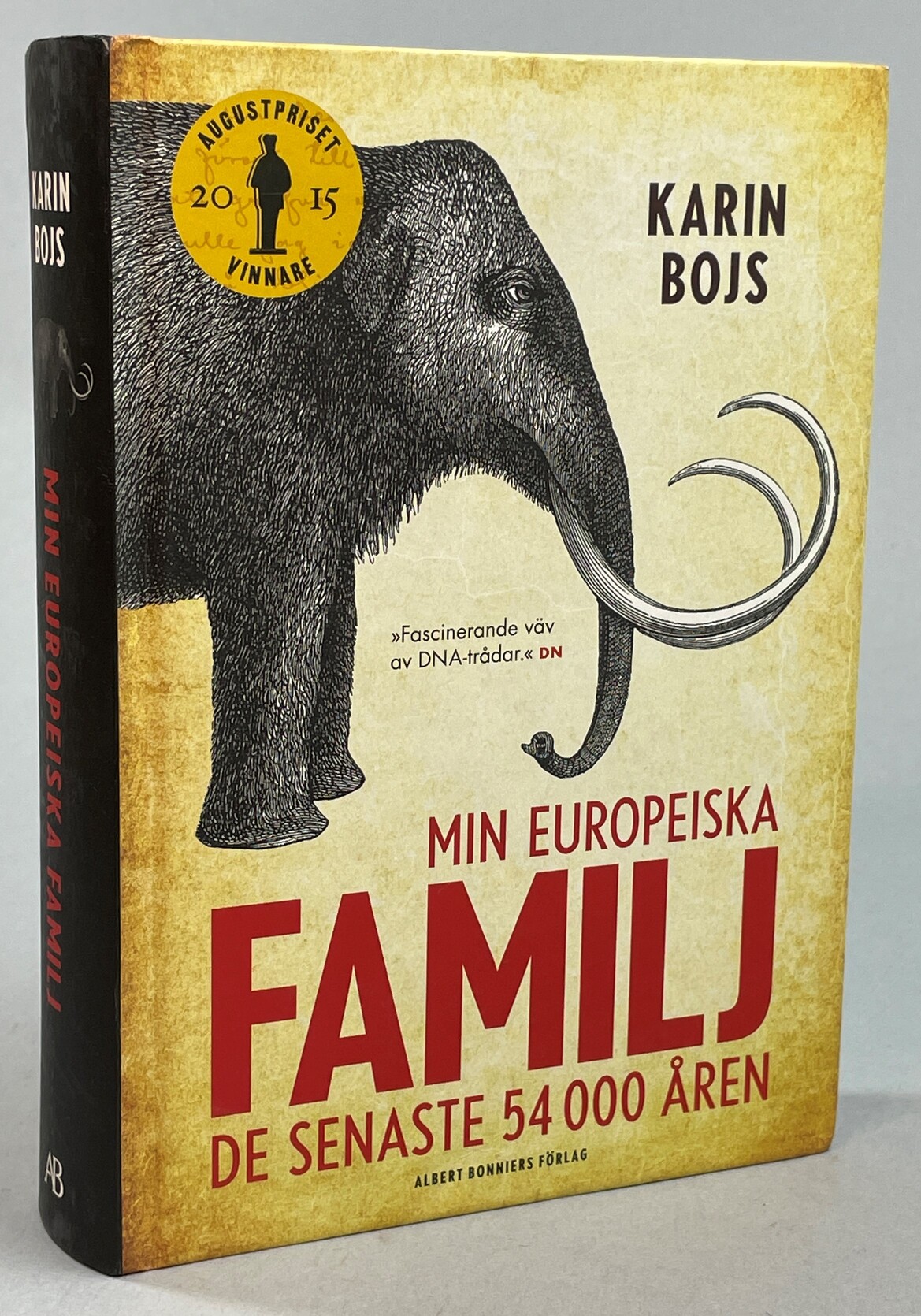 Min europeiska familj. De senaste 54 000 åren. [Utg. av] Albert Bonniers Förlag.