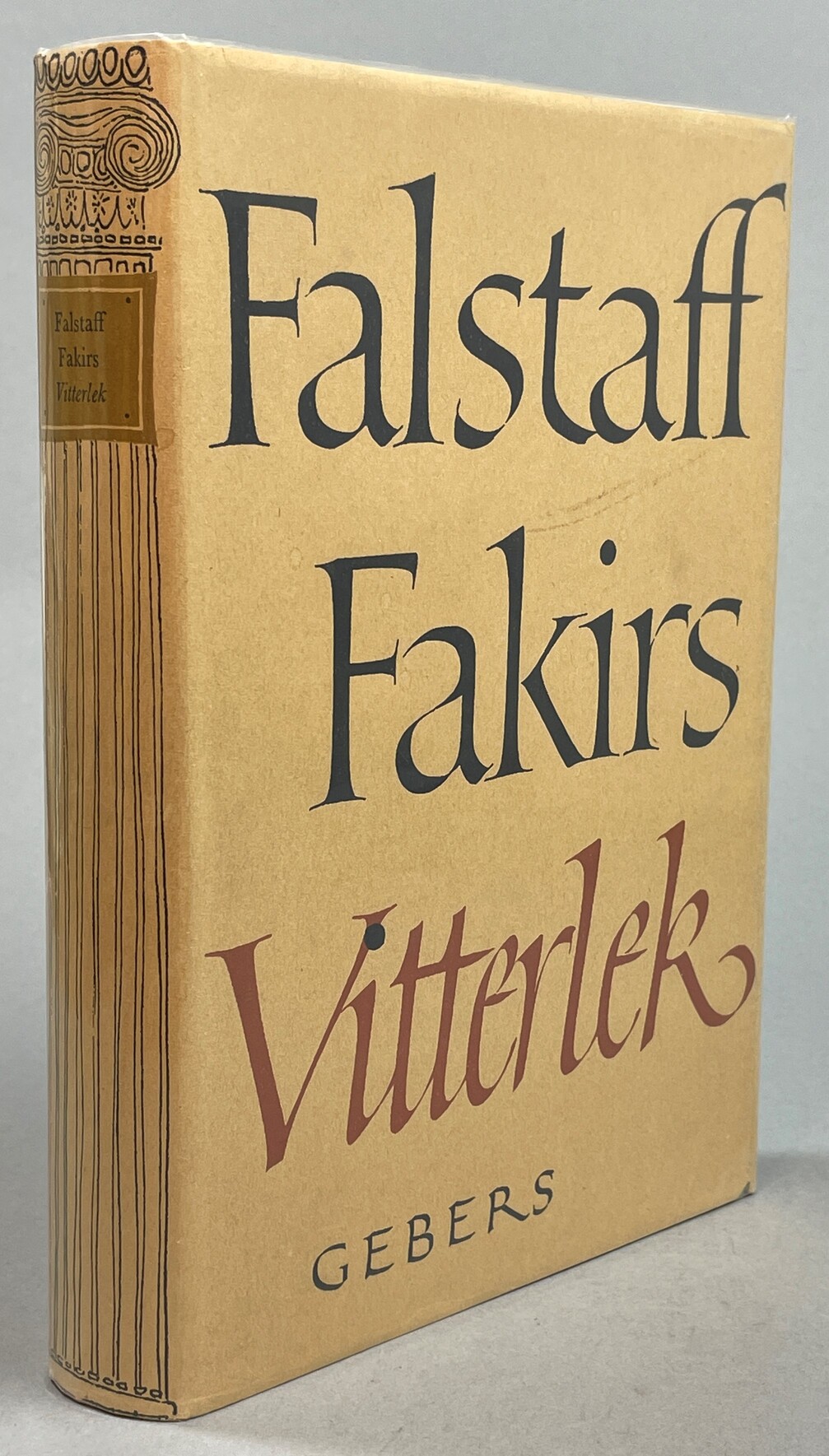 Falstaff, Fakirs vitterlek. Med illustrationer av Poul Strøyer. Sjätte upplagan. [Utg. av] AWE Gebers.
