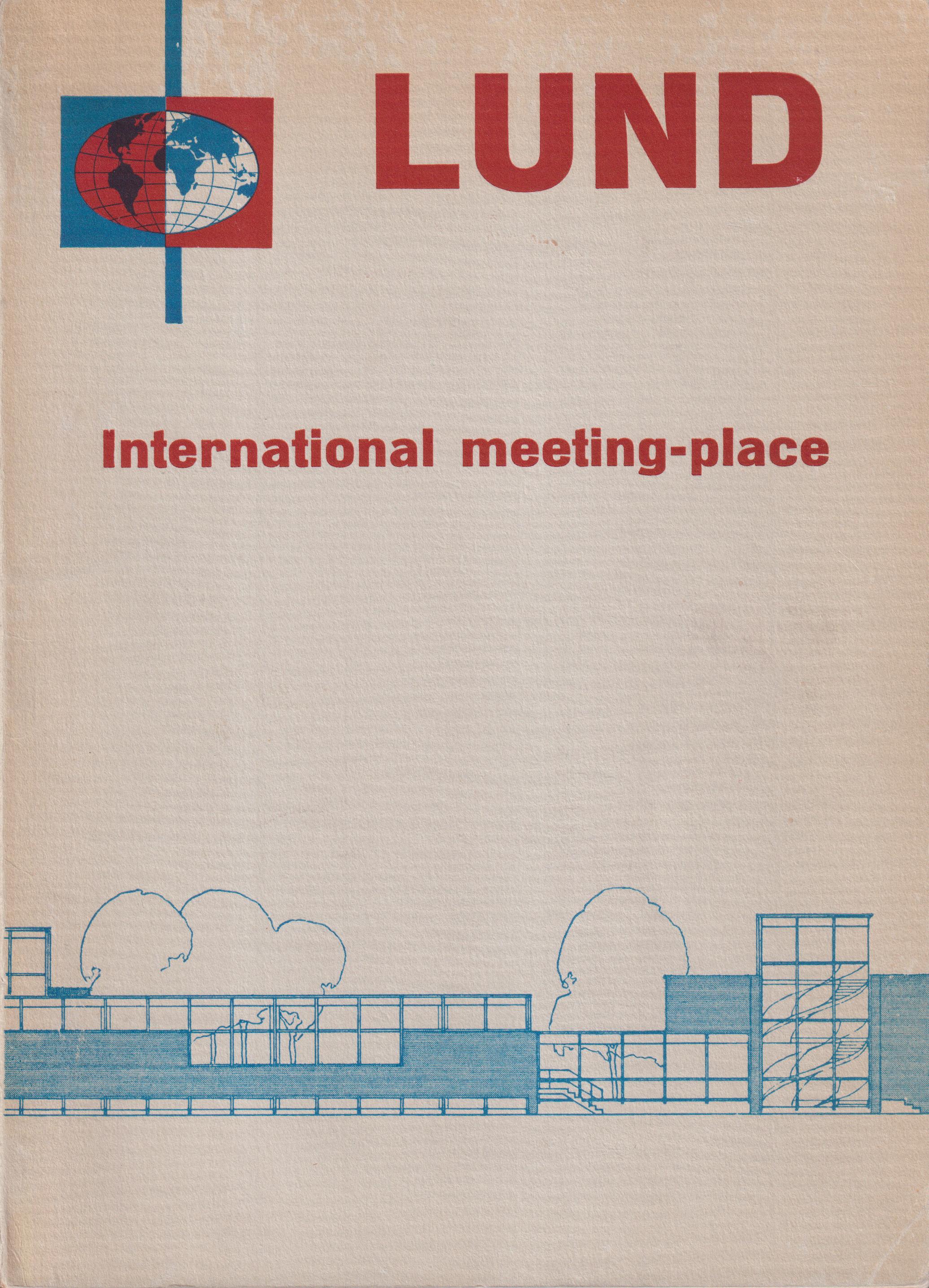 Lund. International meeting-place. On the inauguration of the International student house in Lund 4th May, 1959.