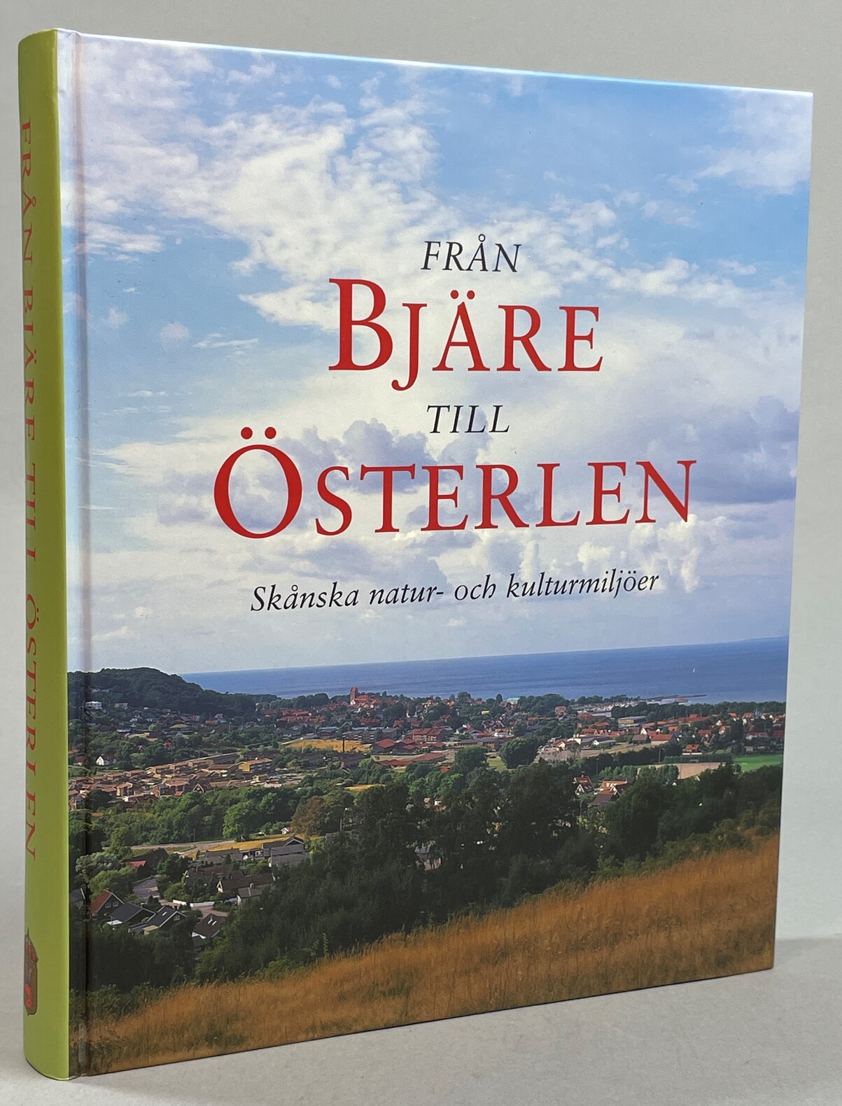 Från Bjäre till Österlen. Skånska natur- och kulturmiljöer. [Utg. av] Länsstyrelsen i Kristianstads län.