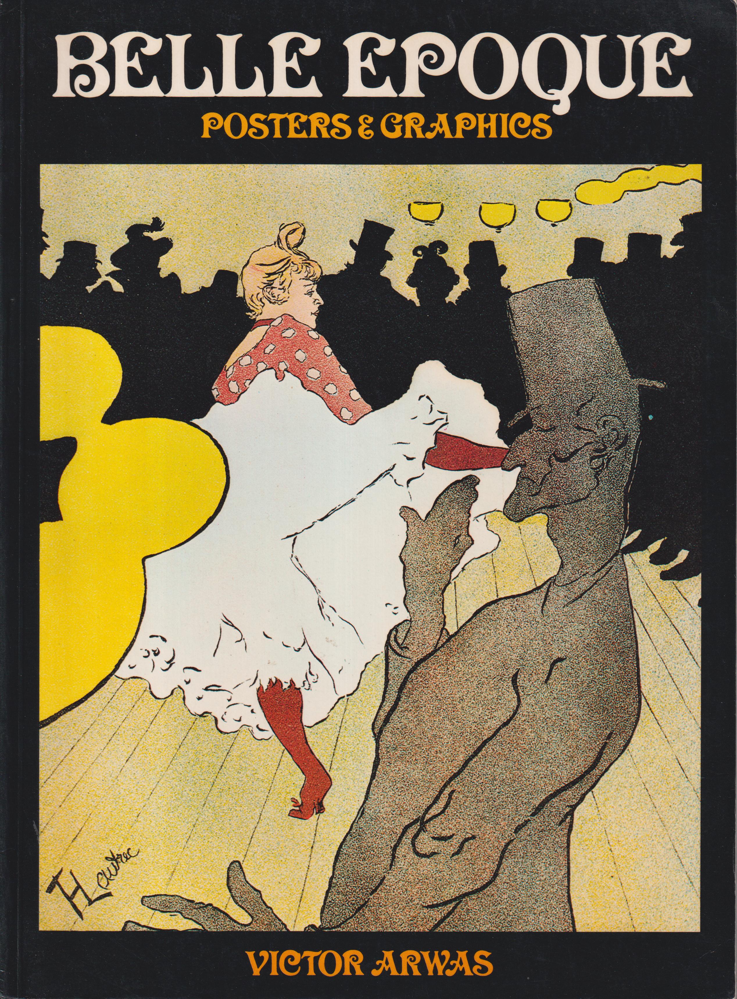 Belle Epoque Posters & Graphics.