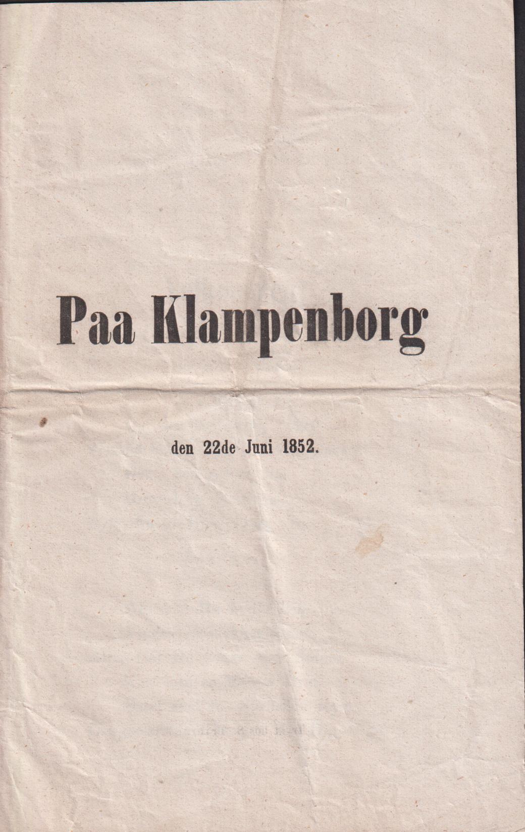 Paa Klampenborg den 22de juni 1852.