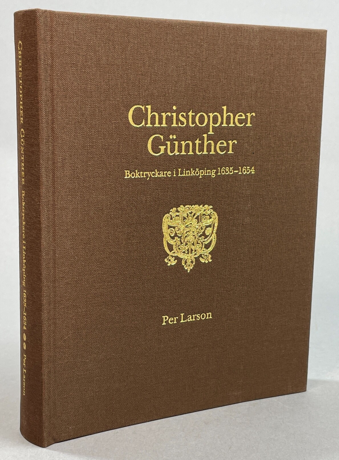 Christopher Günther. Boktryckare i Linköping 1635-1654.