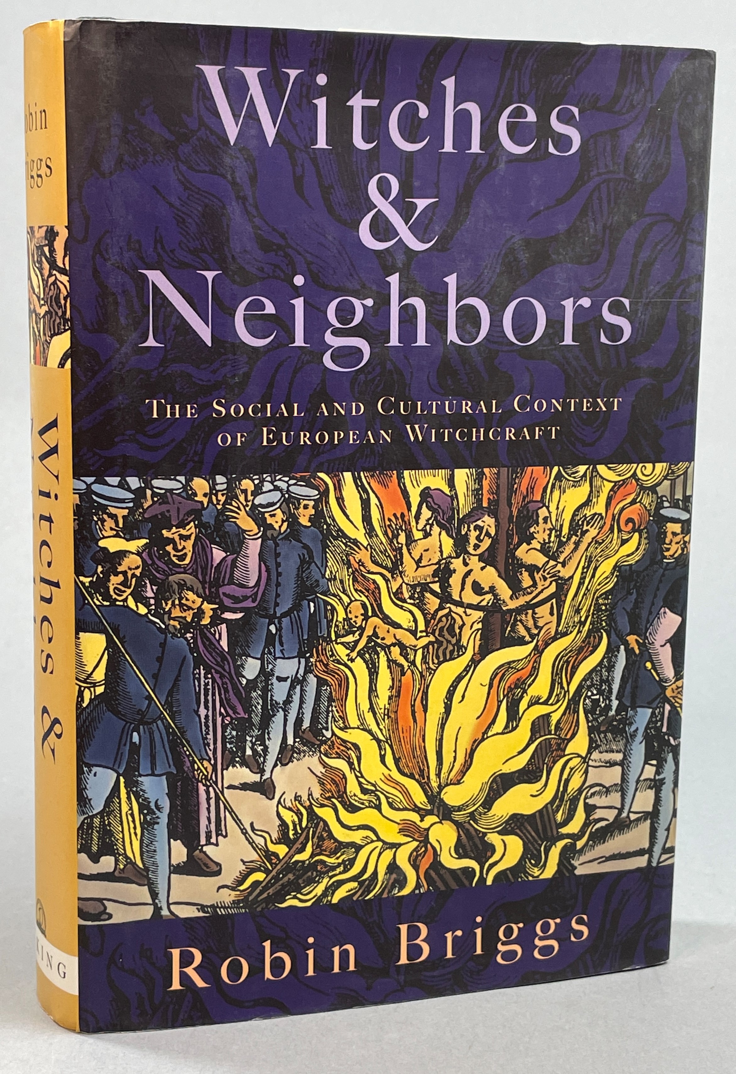 Witches & neighbors. The social and cultural context of European witchcraft.
