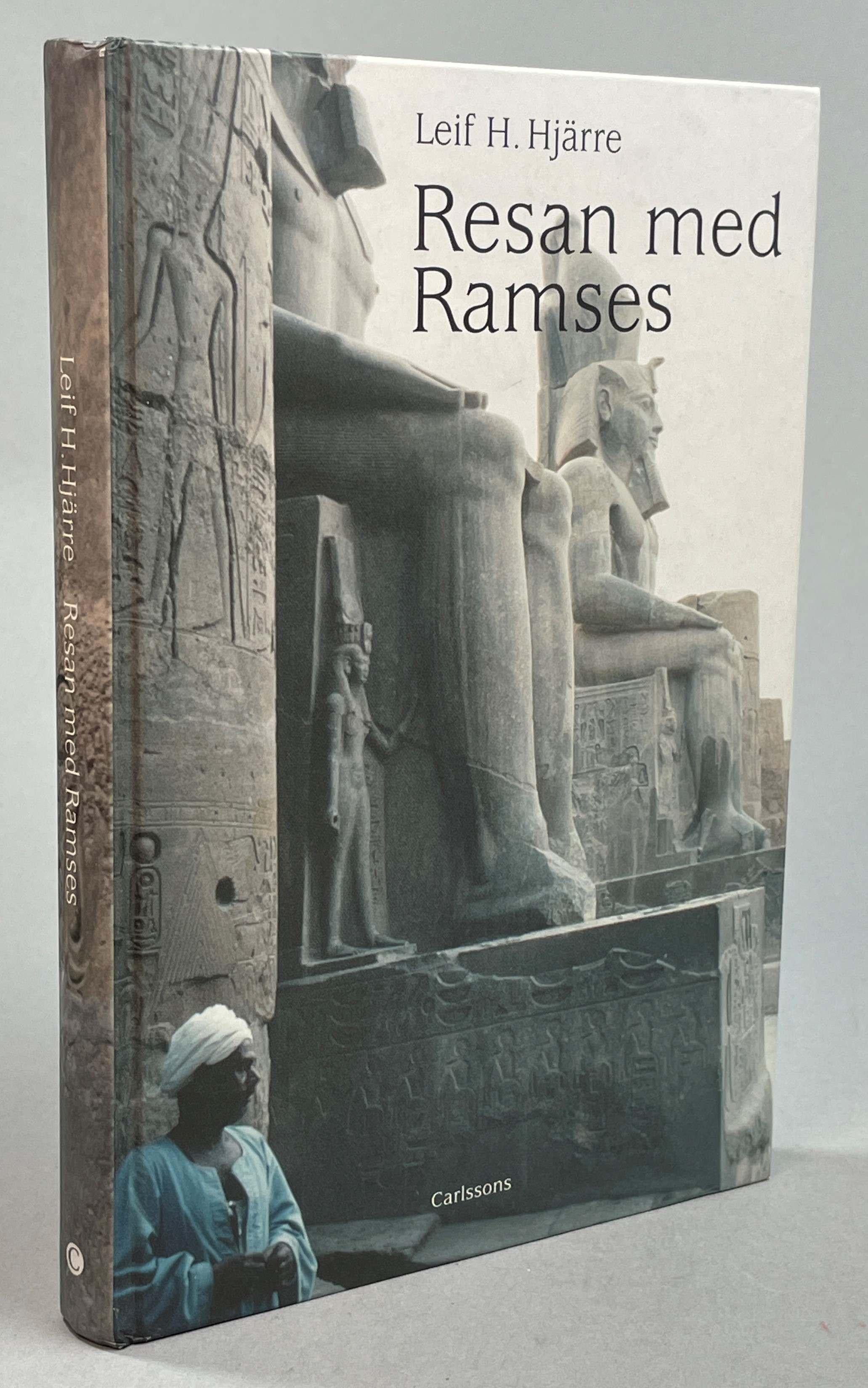 Resan med Ramses. [Utg. av] Carlssons.