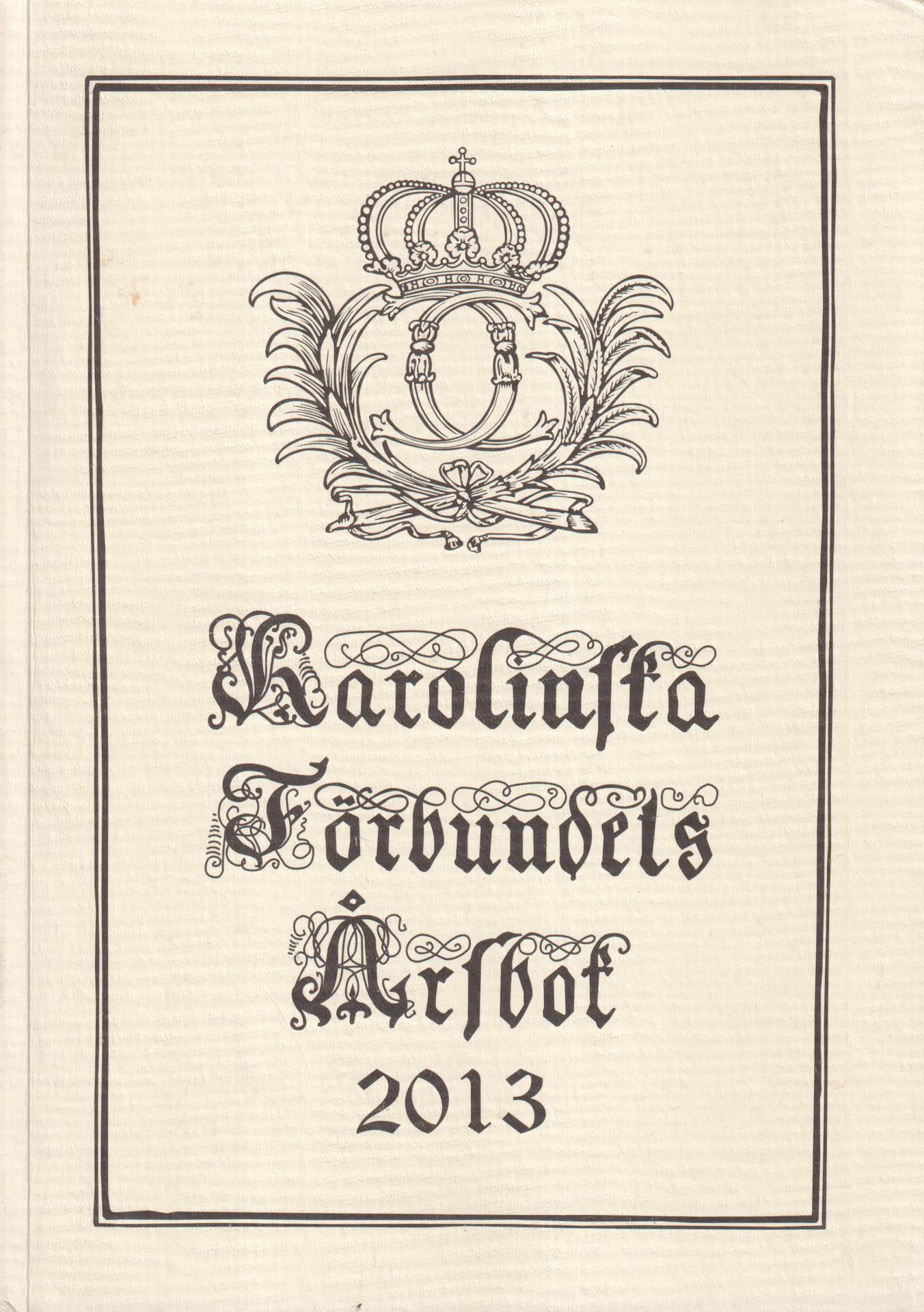Karolinska förbundets årsbok 2013.