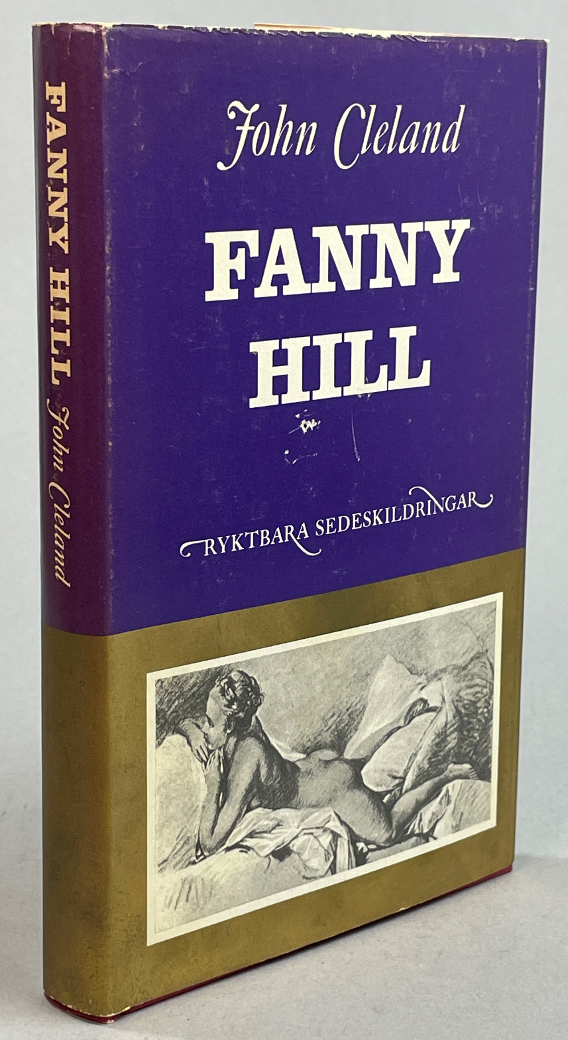 Fanny Hill. En glädjeflickas memoarer. [Utg. av] Albert Bonniers förlag.