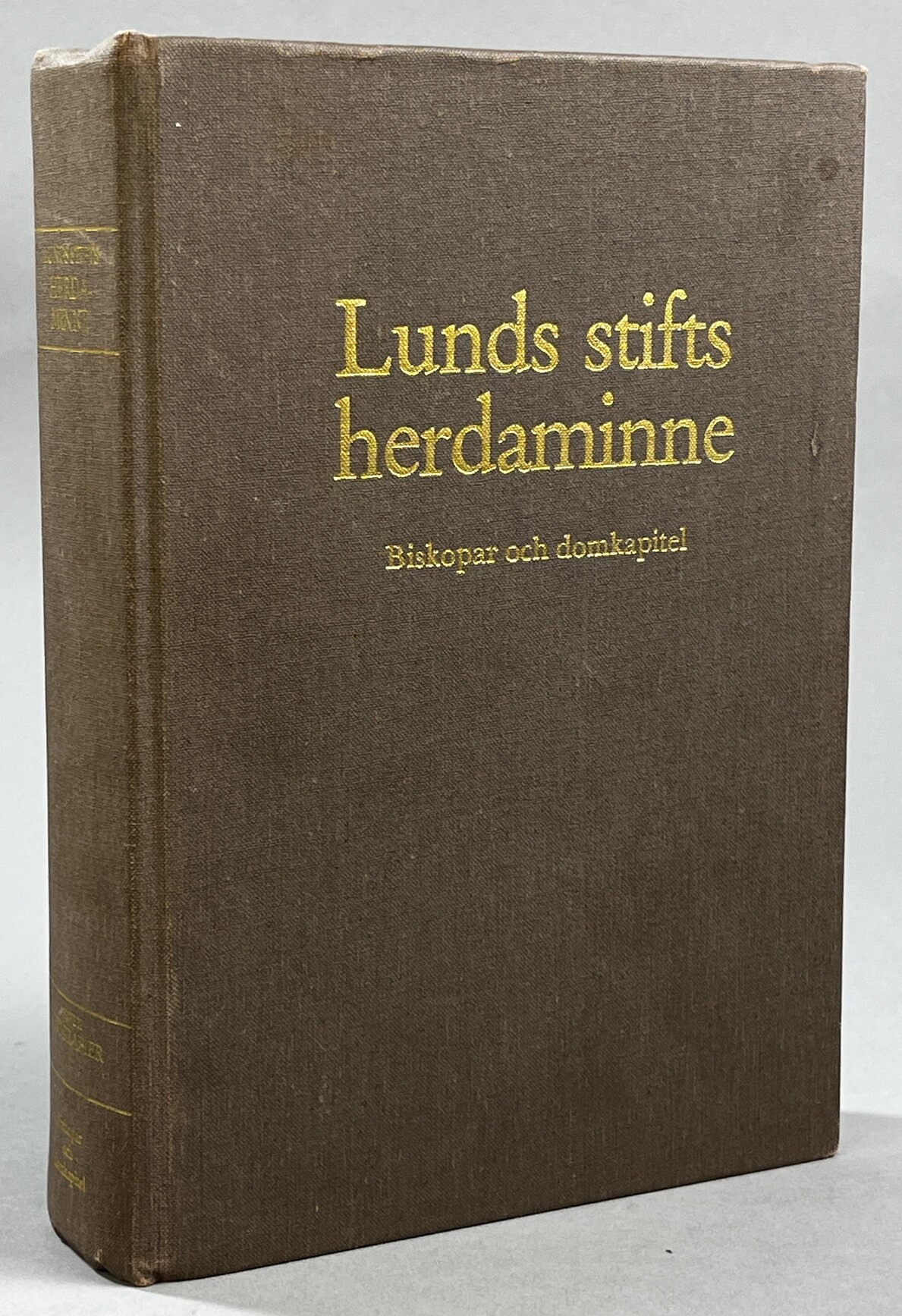 Lunds stifts herdaminne från reformationen till nyaste tid. II:1. Biskopar och domkapitel.