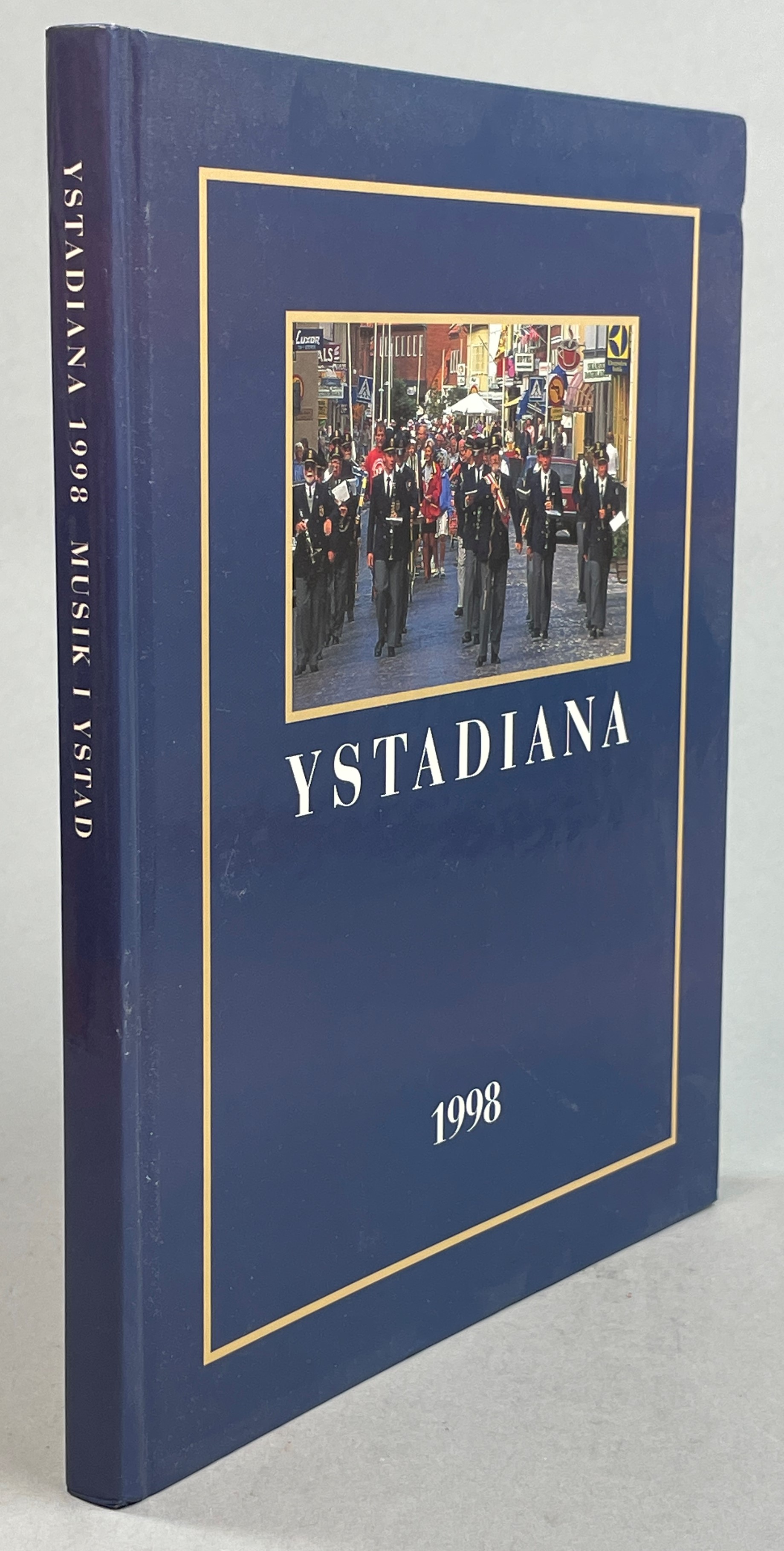 Ystadiana 1998. [Musik i Ystad]. [Utg. av] Ystads fornminnesförening.
