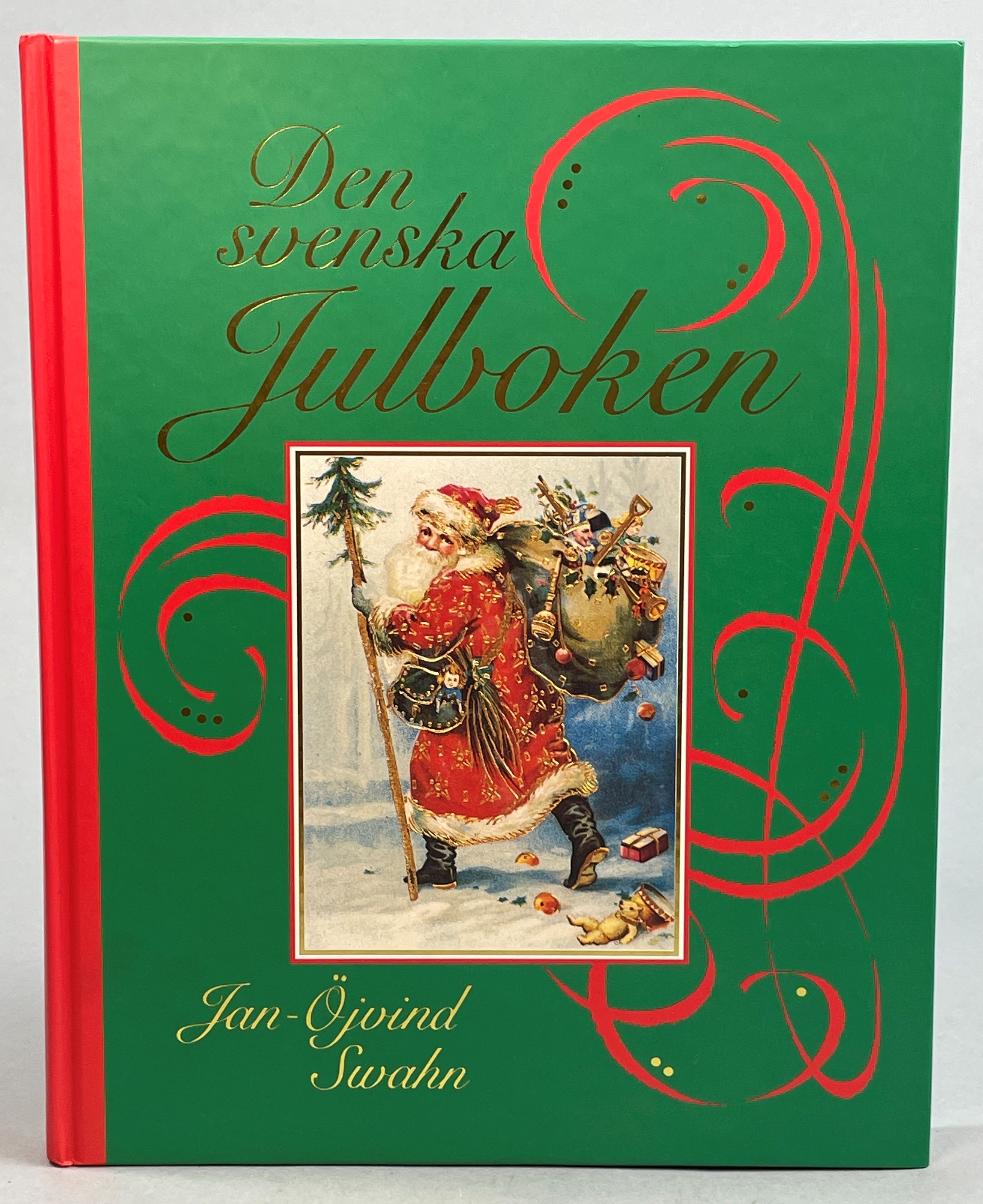 Den svenska Julboken. Bildredaktör: Gil Dahlström. Formgivning: Pierre Österholm. [Utg. av] Wiken.