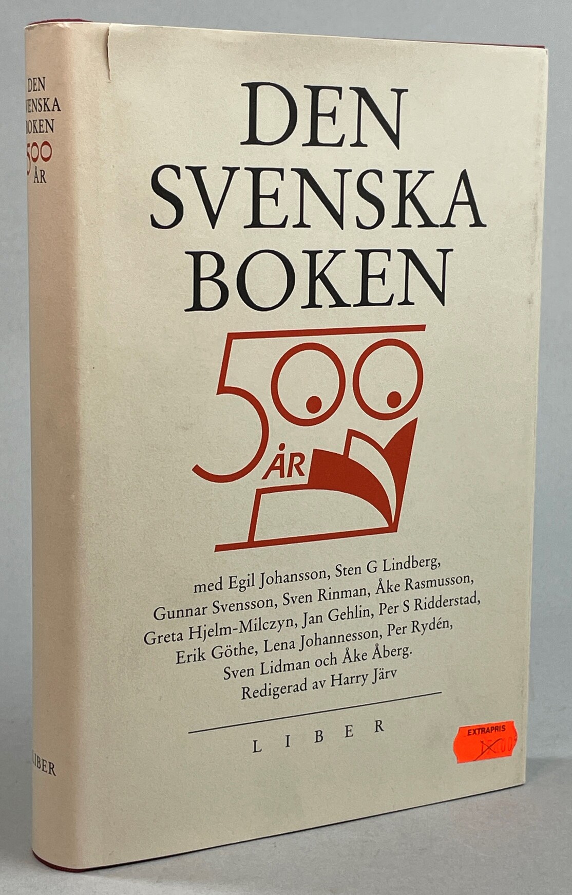 Den svenska boken 500 år. [Utg. av] Liber förlag.