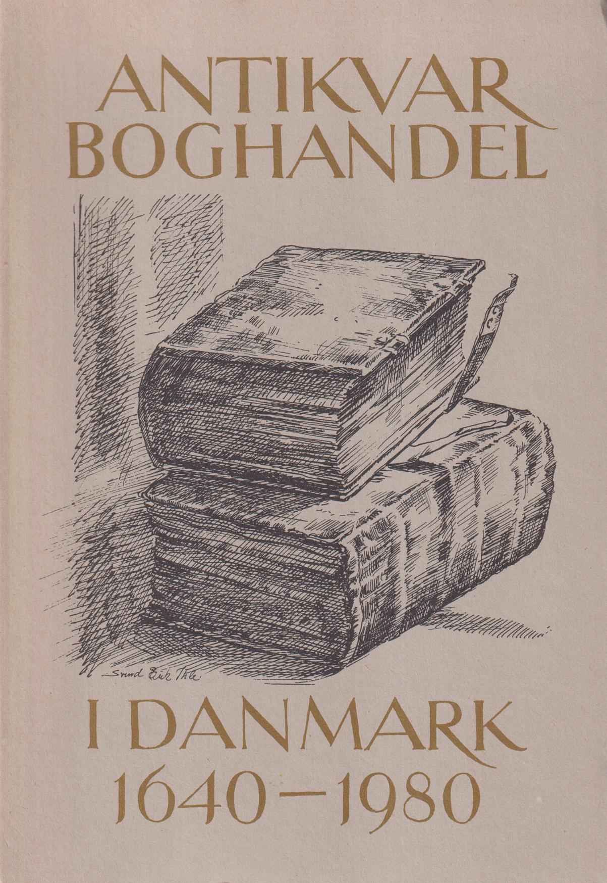 Antikvarboghandel i Danmark 1640-1980. Forord af rigsbibliotekar Palle Birkelund. Udgivet i anledning af Den danske antikvarboghandlerforenings 60 års jubilæum.