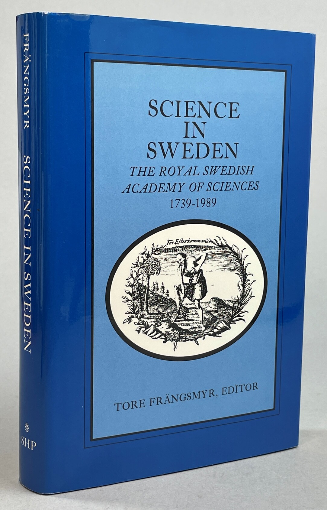Science in Sweden. The Royal Swedish Academy of Sciences, 1739-1989.