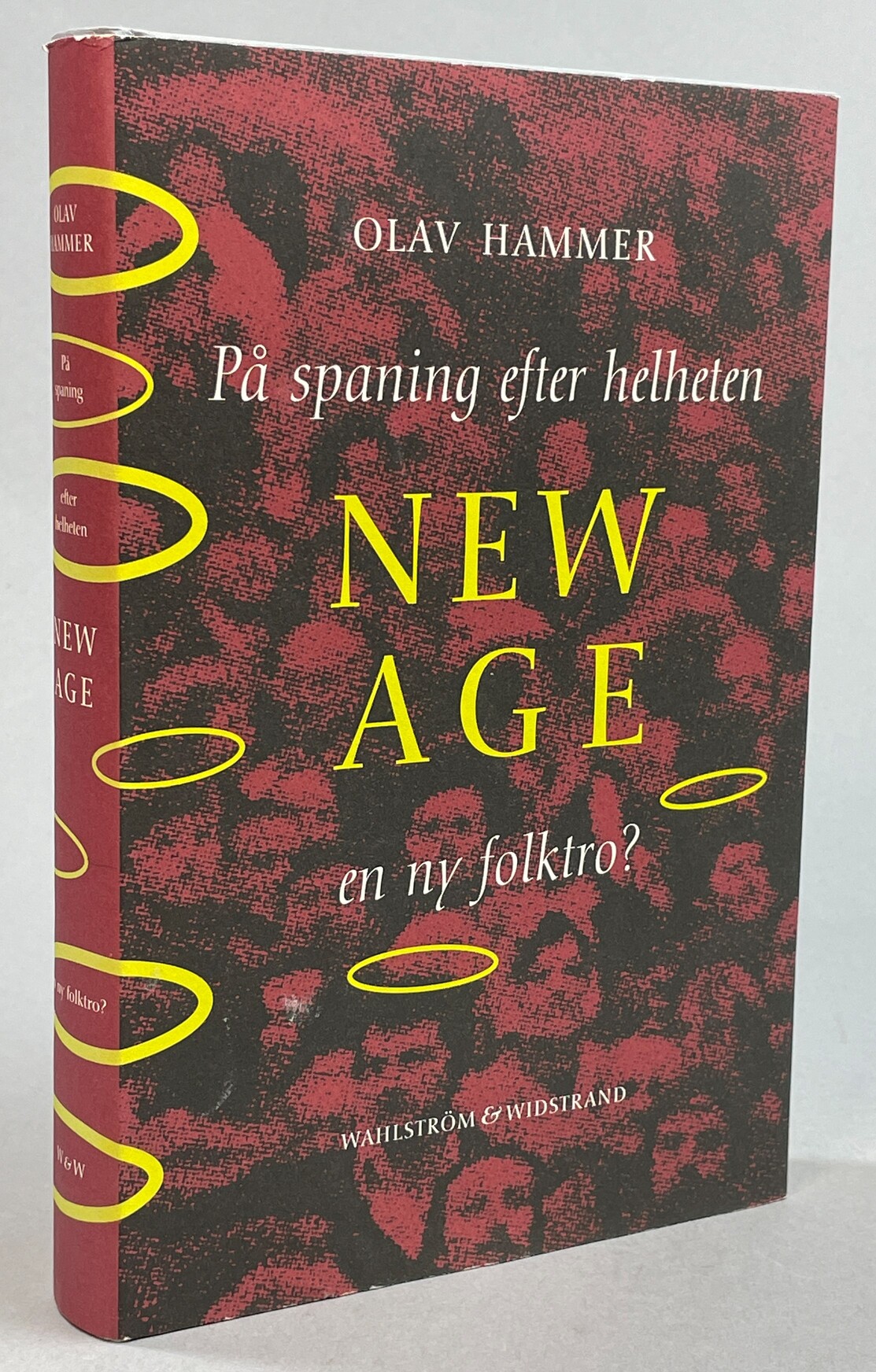 På spaning efter helheten. New Age, en ny folktro? [Utg. av] Wahlström & Widstrand.