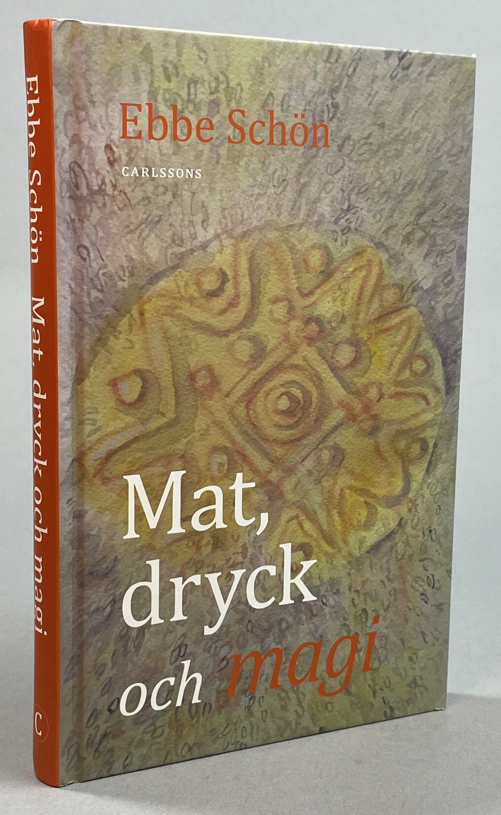 Mat, dryck och magi. [Med illustrationer av Håkan Ljung]. [Utg. av] Carlssons.