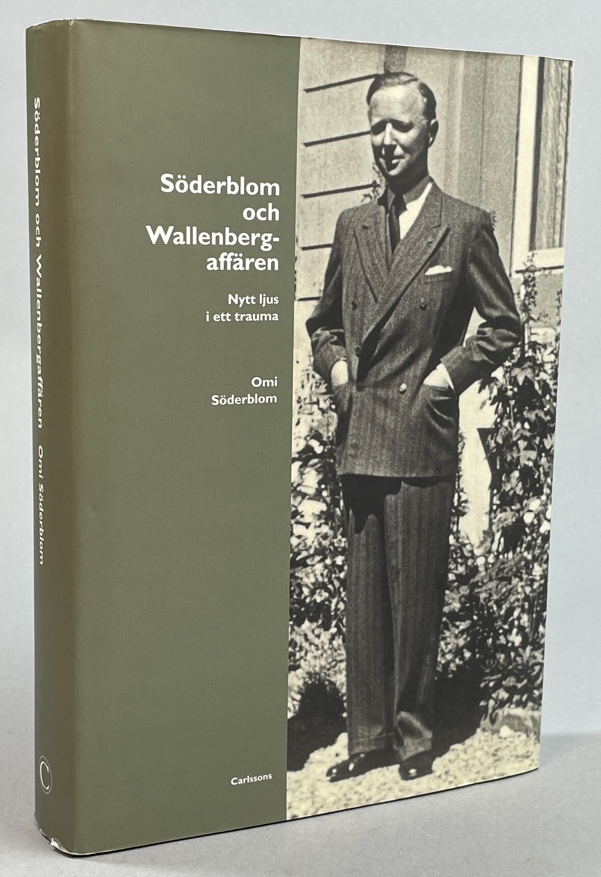 Söderblom och Wallenbergaffären. Nytt ljus i ett trauma. Förord av Wilhelm Agrell. [Utg. av] Carlssons.