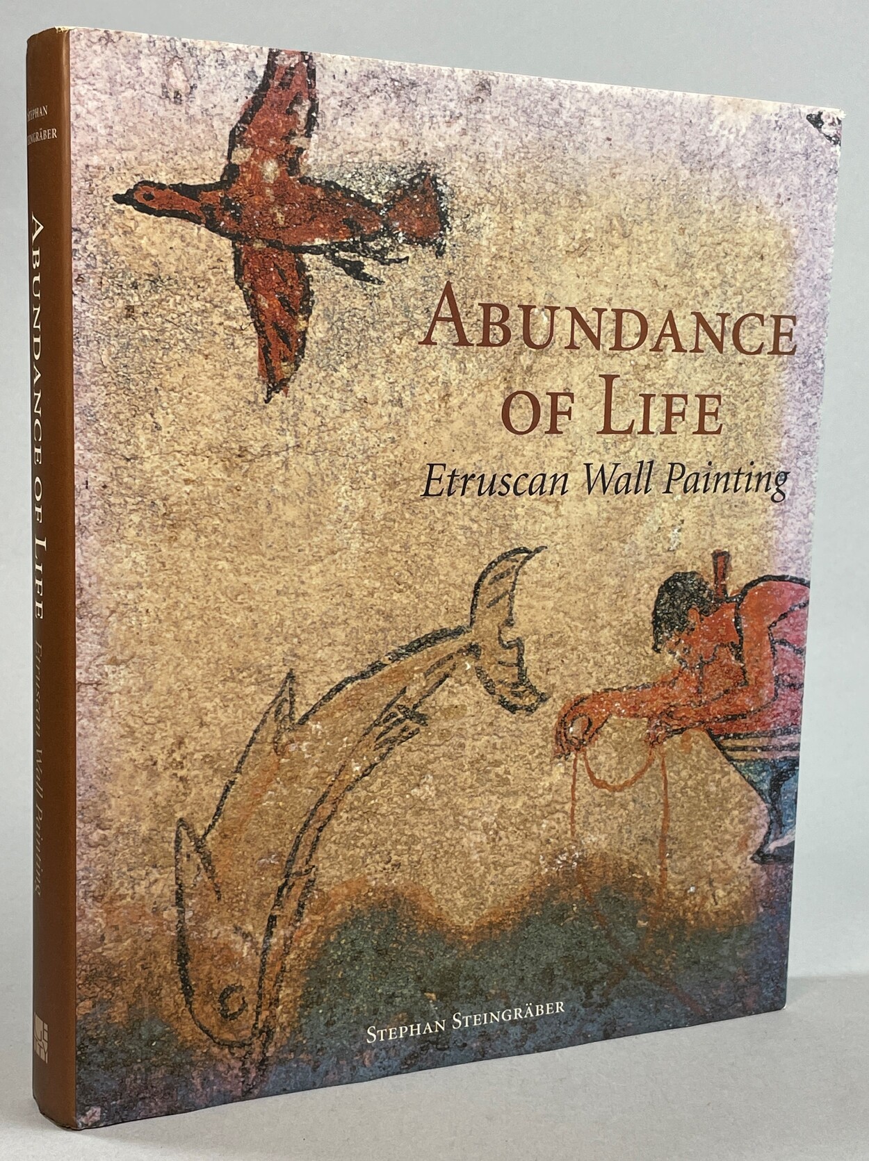 Abundance of life. Etruscan wall painting. Translated by Russell Stockman.