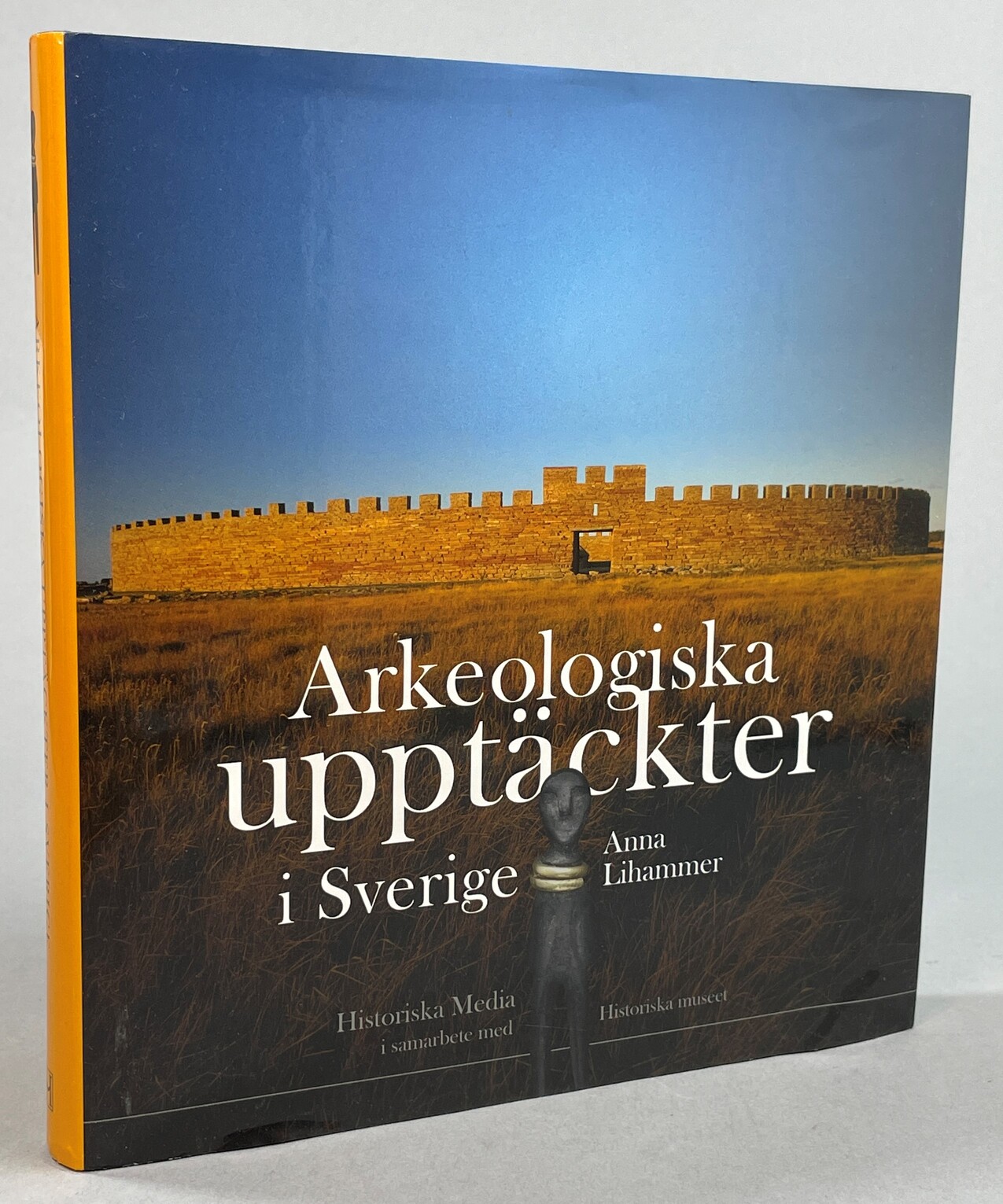 Arkeologiska upptäckter i Sverige. [Utg. av] Historiska Media.