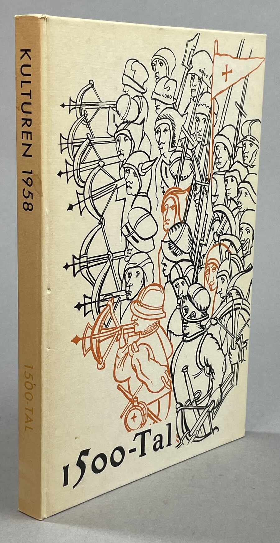 Kulturen 1958. 1500-tal. [En årsbok till medlemmarna av Kulturhistoriska föreningen för södra Sverige].