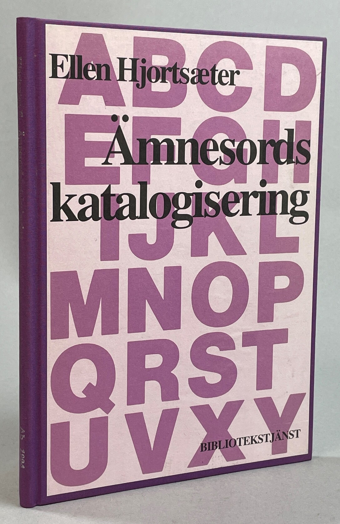 Ämnesordskatalogisering. Översättning och redigering av den svenska utgåvan Margareta Rosfelt. [Utg. av] Bibliotekstjänst.