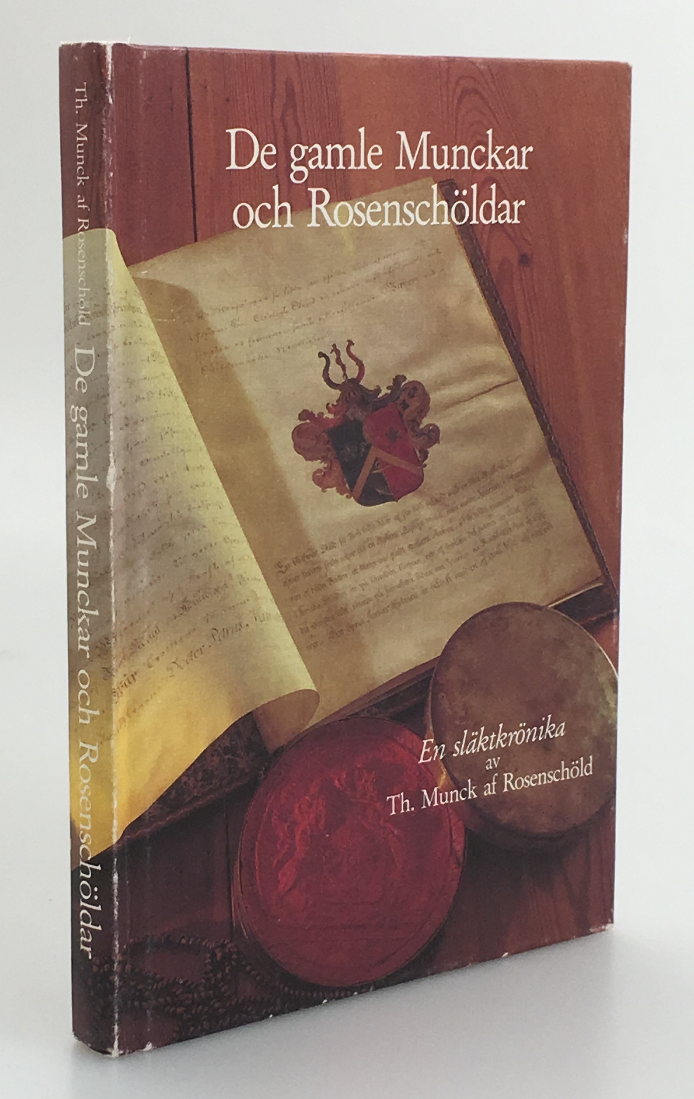De gamle Munckar och Rosenschöldar. En släktkrönika av Th. Munck af Rosenschöld. Utg. av Munck af Rosenschöldska släktföreningen.