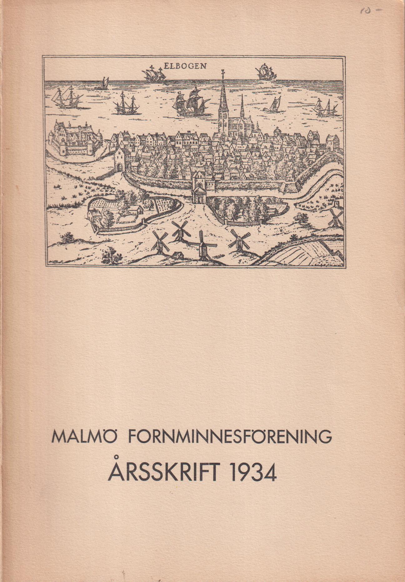 Malmö Fornminnesförening. Årsskrift 1934. [Andra årgången].