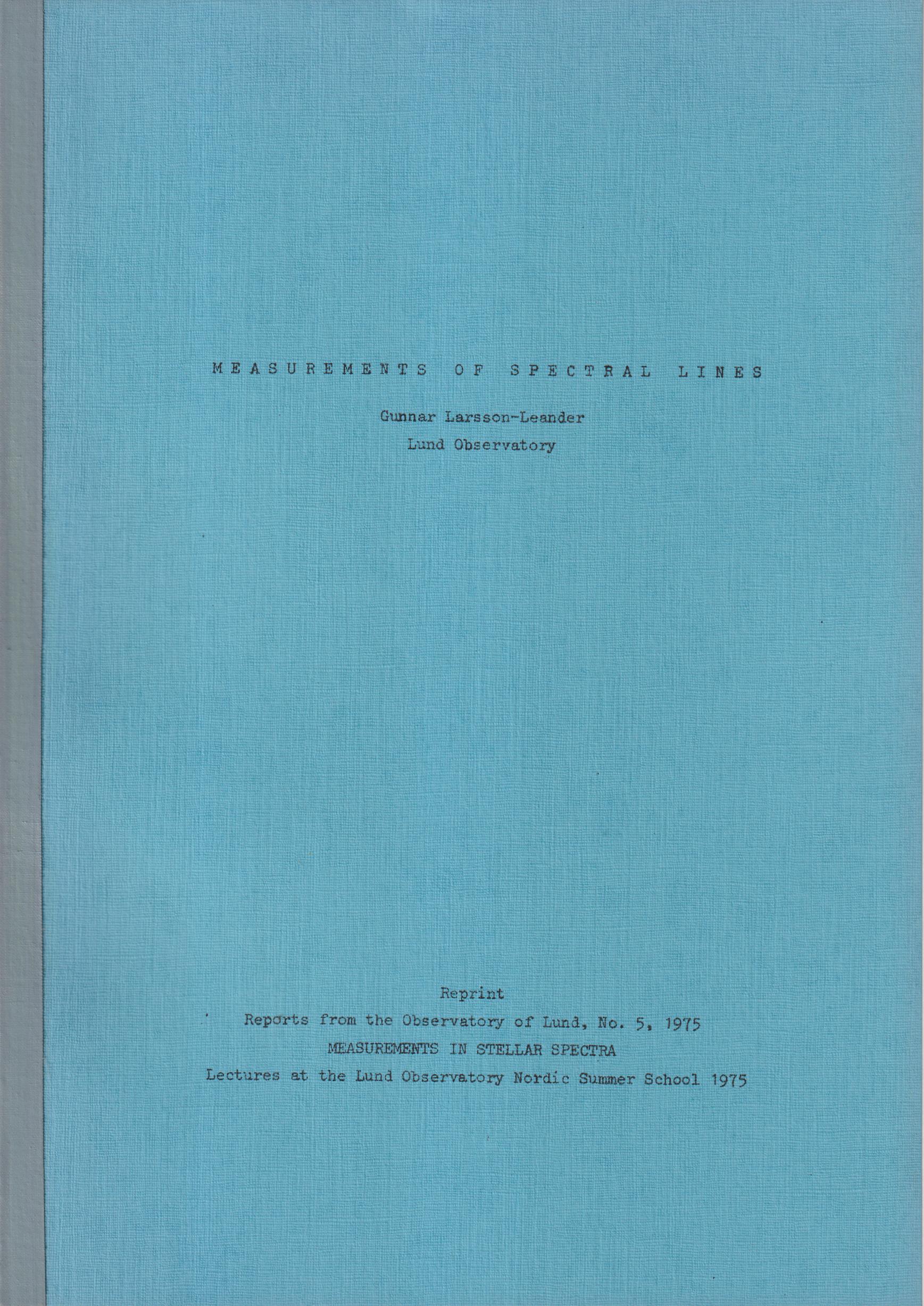 Measurements of Spectral Lines.