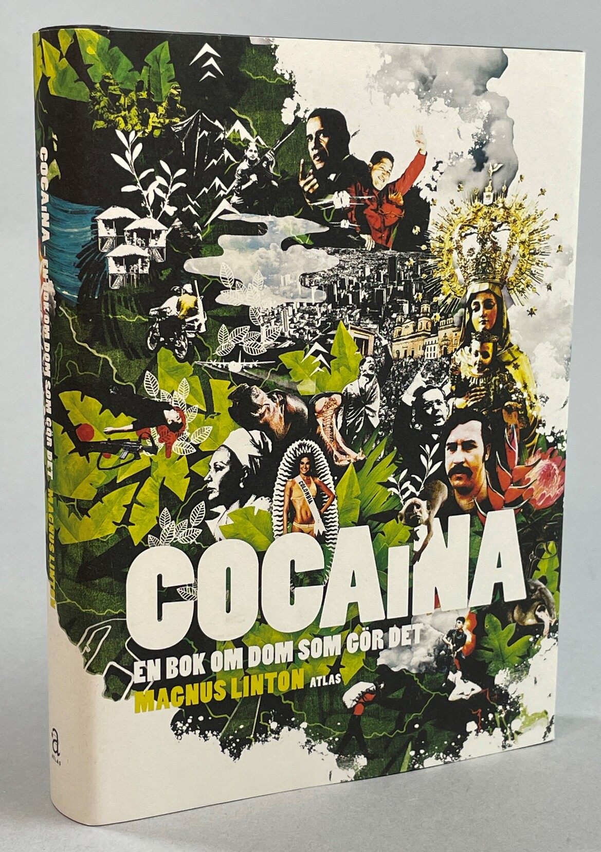 Cocaína. En bok om dom som gör det. [Utg. av] Atlas.