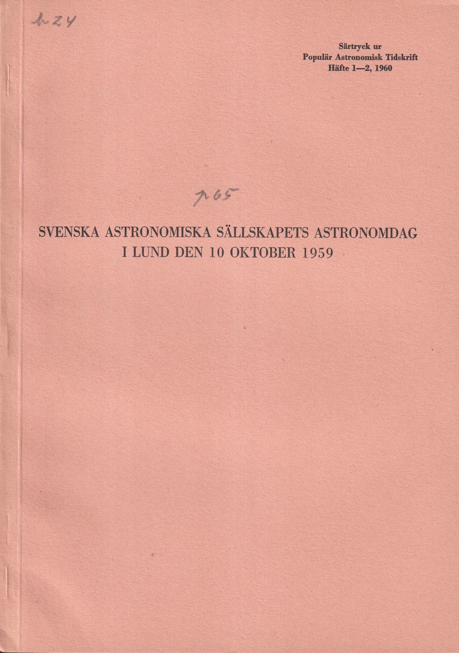 Svenska Astronomiska Sällskapets astronomidag i Lund den 10 oktober 1959 [= rubrik].