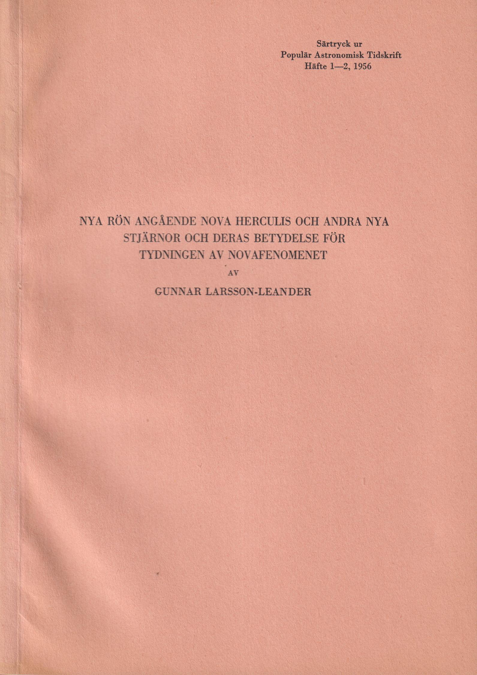 Nya rön angående Nova Herculis och andra nya stjärnor och deras betydelse för tydningen av Novafenomenet [= rubrik].