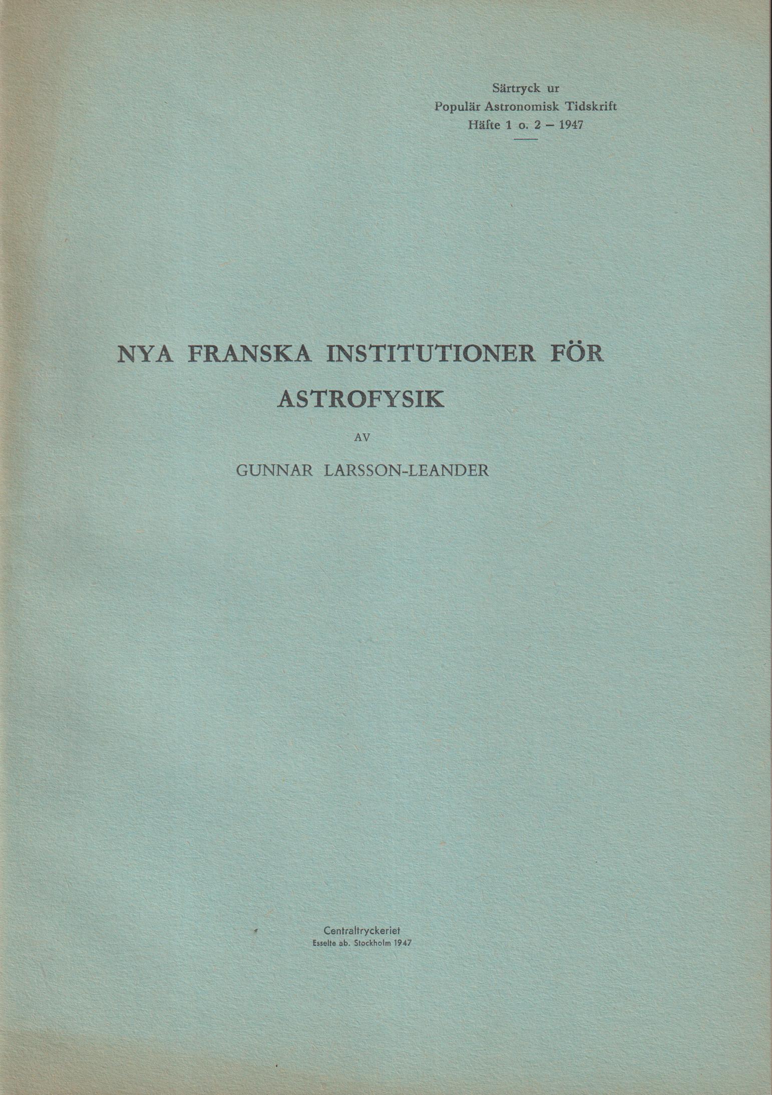 Nya franska institutioner för astrofysik [= rubrik].