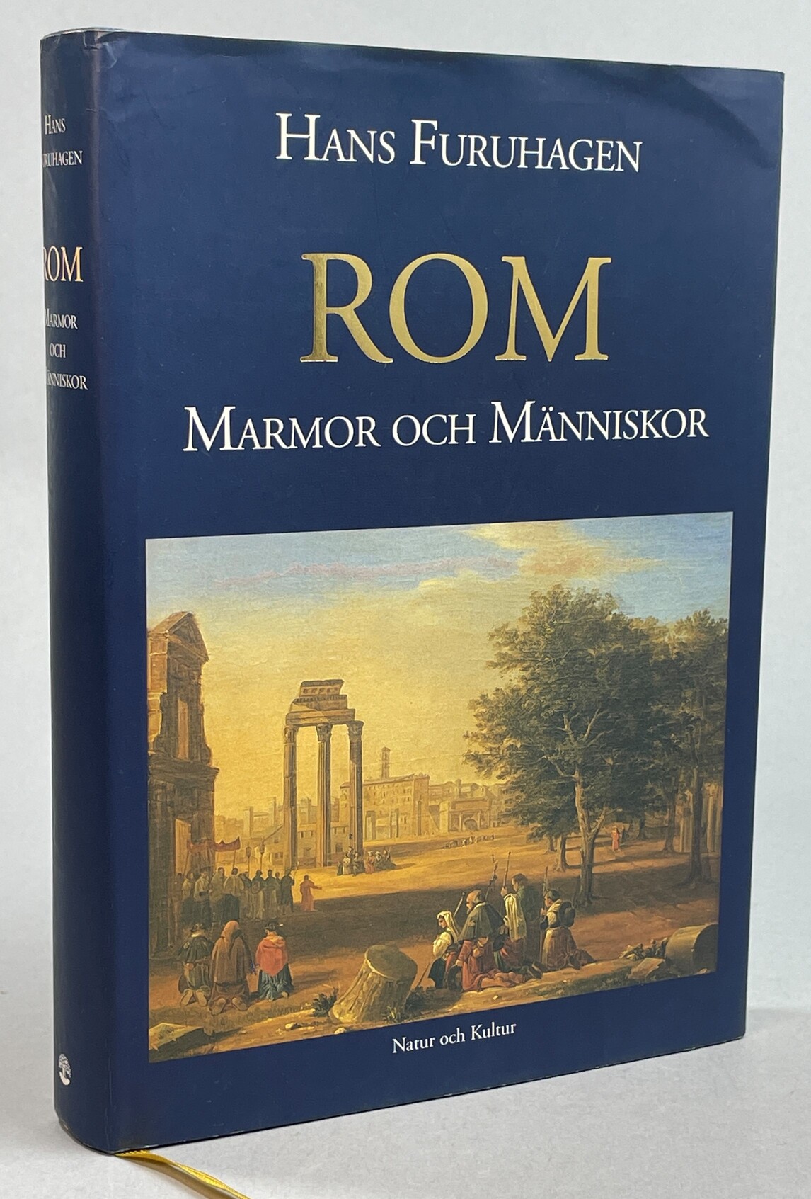 Rom, marmor och människor. En krönika om den eviga staden under 2000 år. [Utg. av] Natur och Kultur.