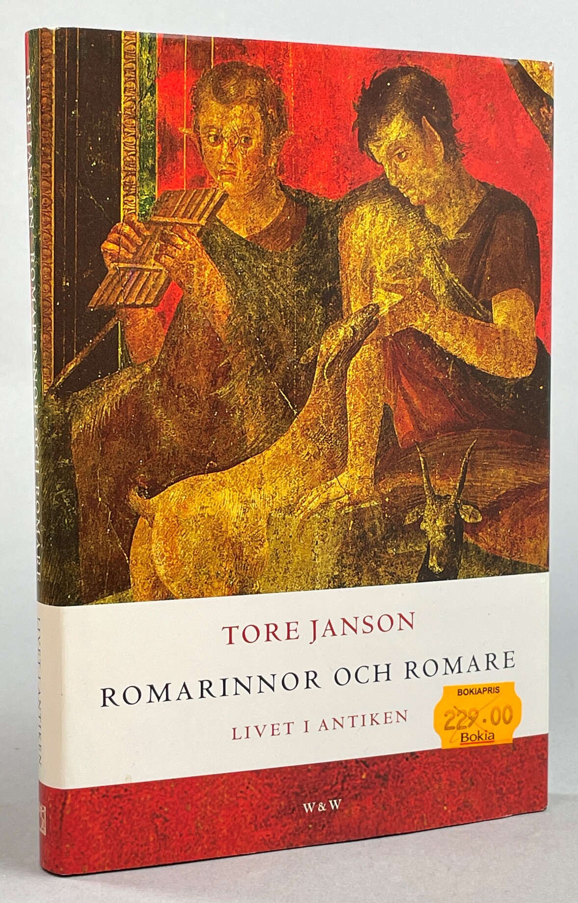 Romarinnor och romare. Livet i antiken. [Utg. av] Wahlström & Widstrand.