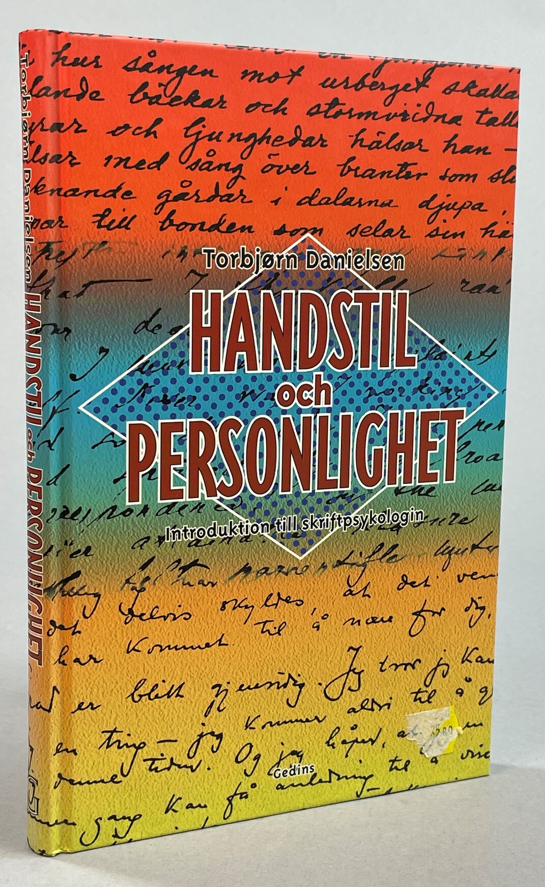 Handstil och personlighet. Introduktion till skriftpsykologin. Översättning: Boel Unnerstad. [Utg. av] Gedins.