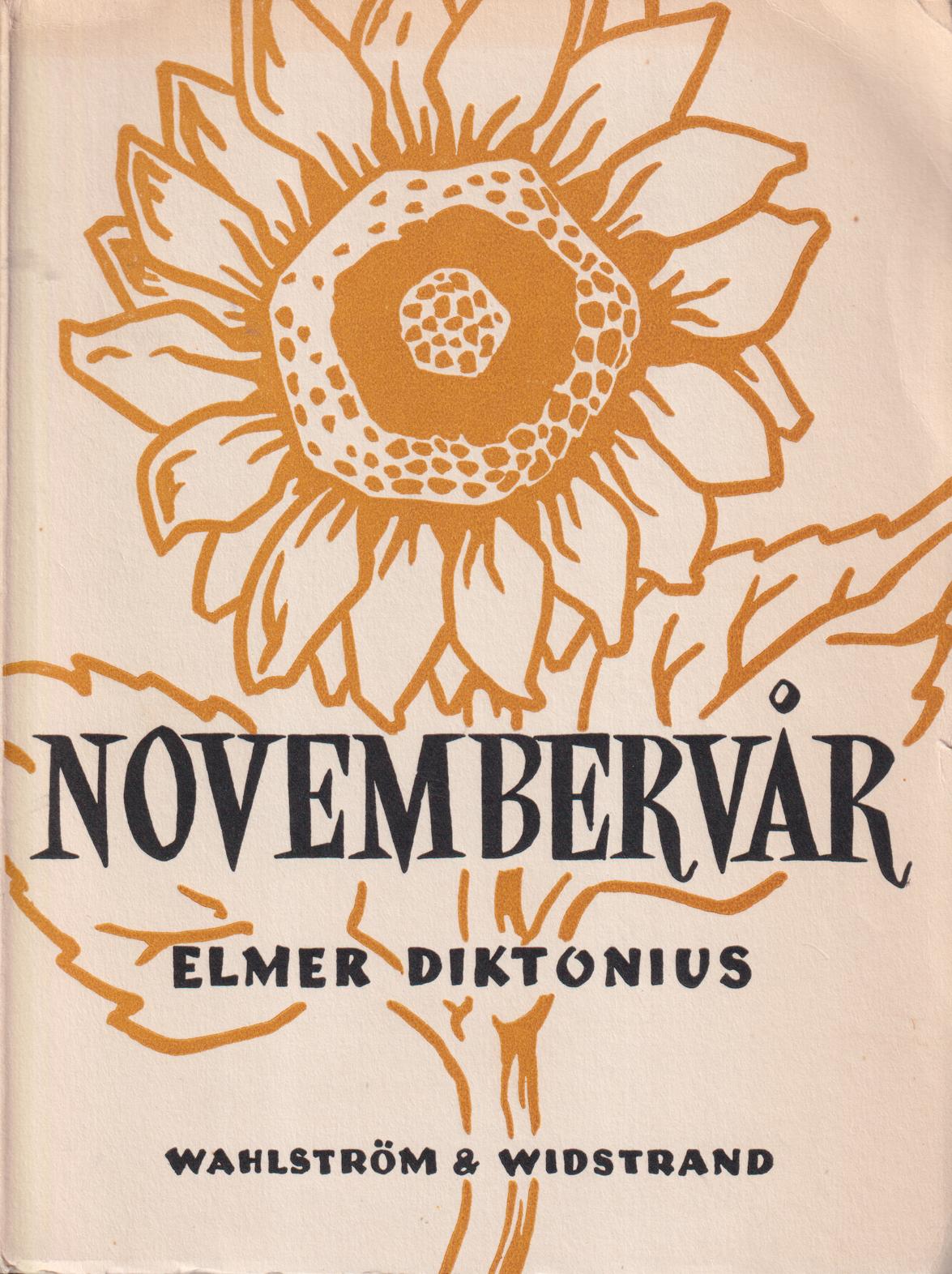 Novembervår. [Utg. av] Wahlström & Widstrand.