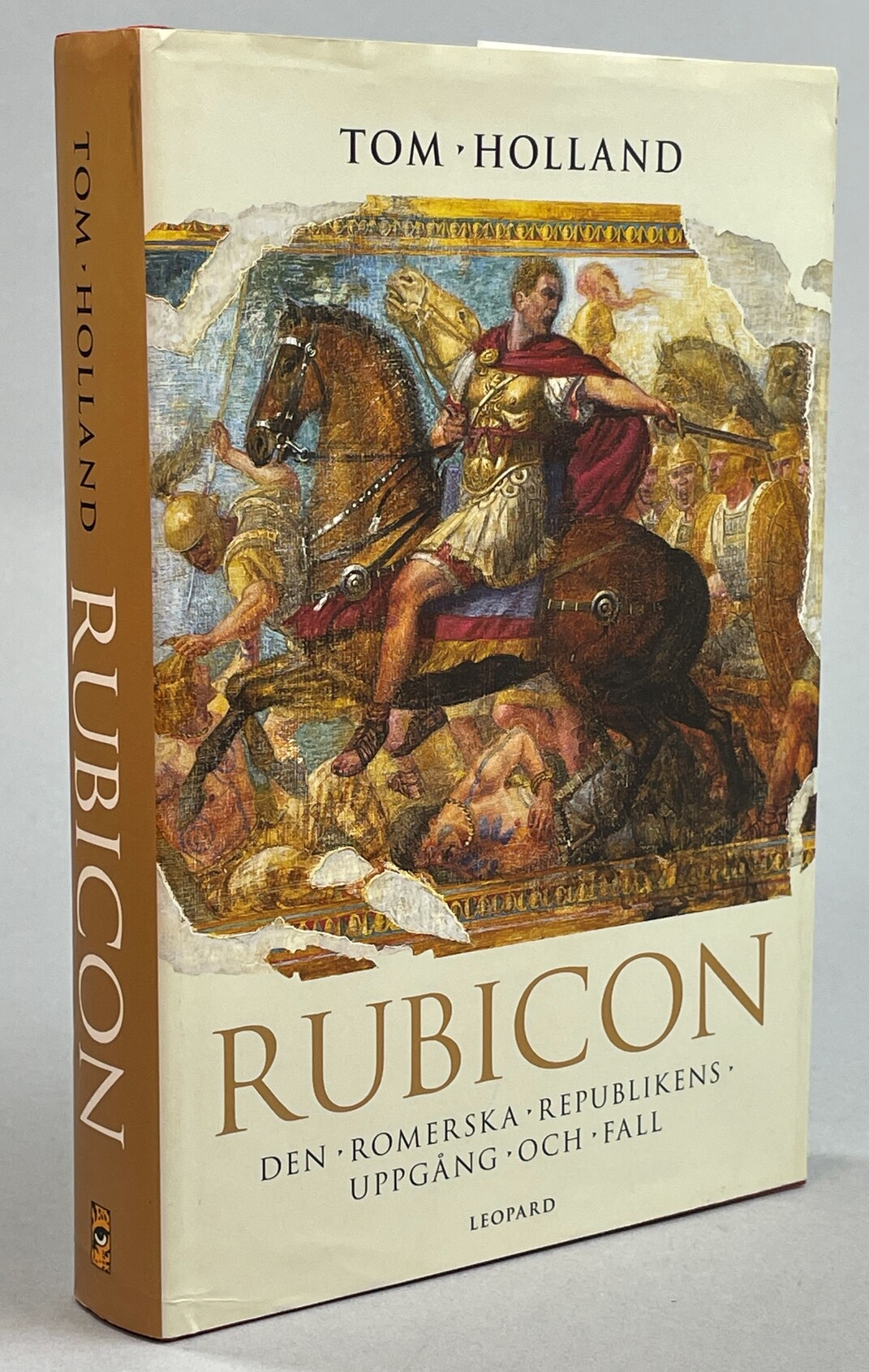Rubicon. Den romerska republikens uppgång och fall. Översättning av Thomas Grundberg och Stefan Lindgren. [Utg. av] Leopard Förlag.