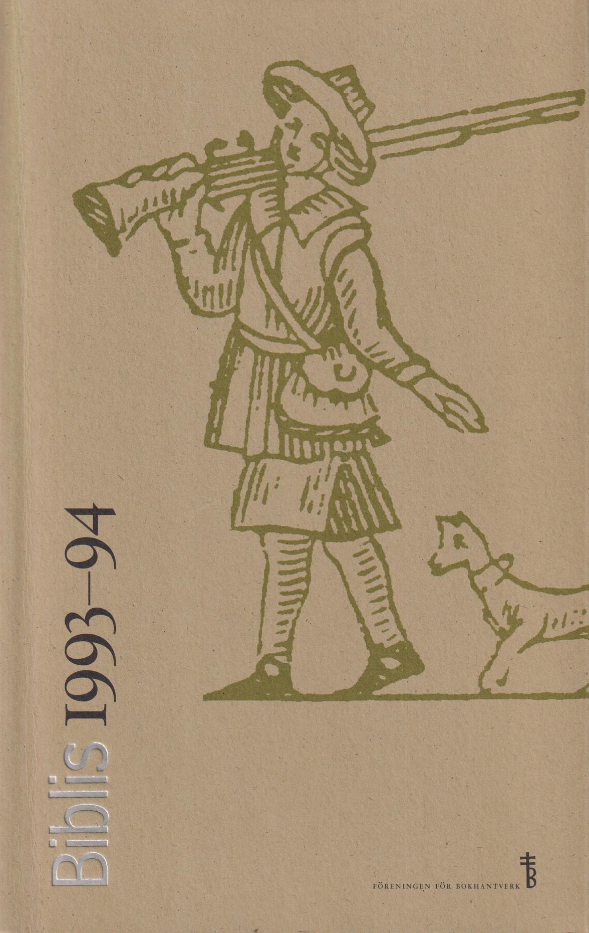 Biblis 1993-1994. Årsbok. [Utg. av] Föreningen för bokhantverk.