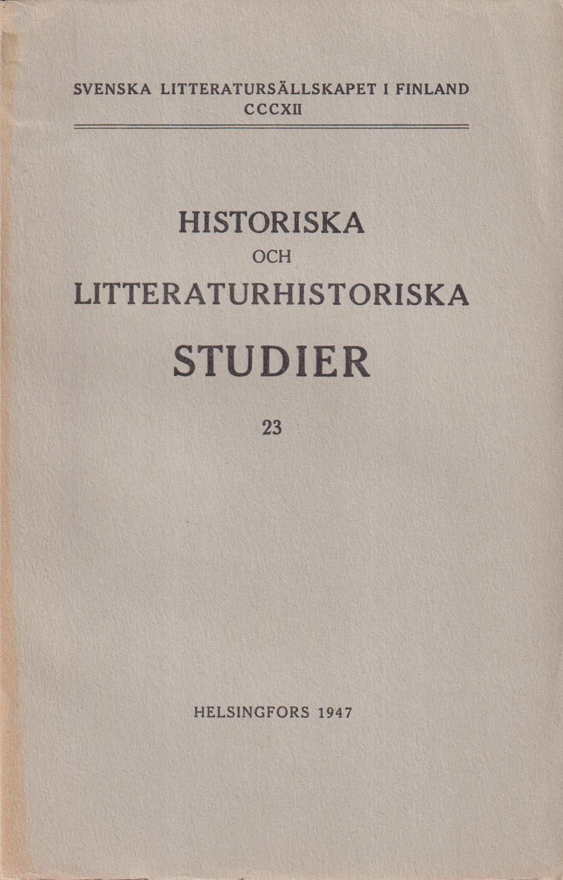 Historiska och litteraturhistoriska studier 23.