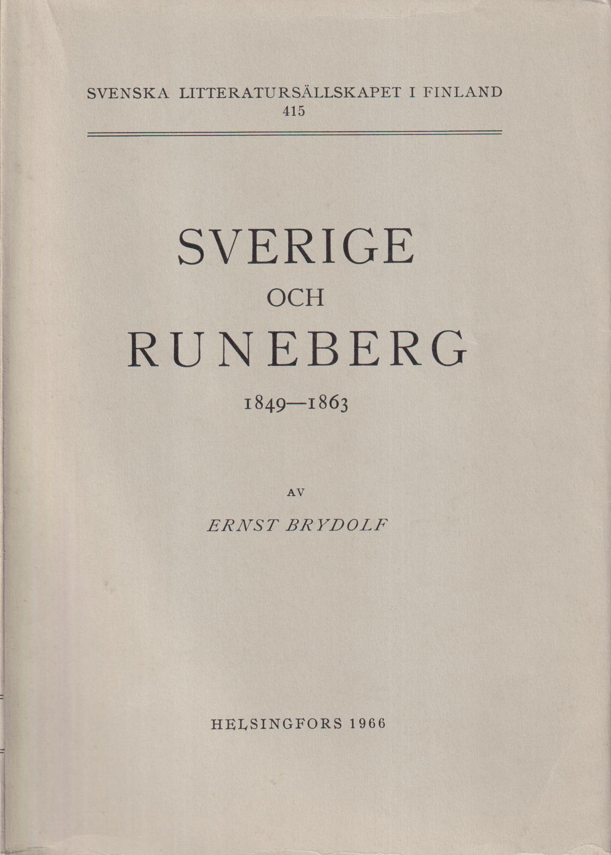 Sverige och Runeberg 1849-1863.