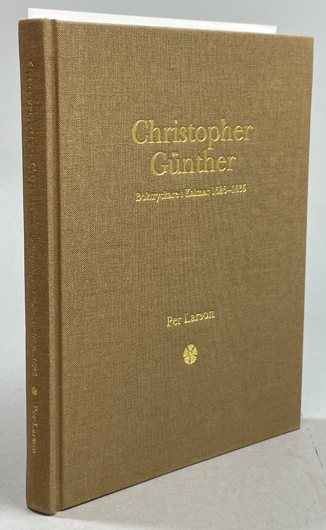 Christopher Günther. Boktryckare i Kalmar 1626-1635.